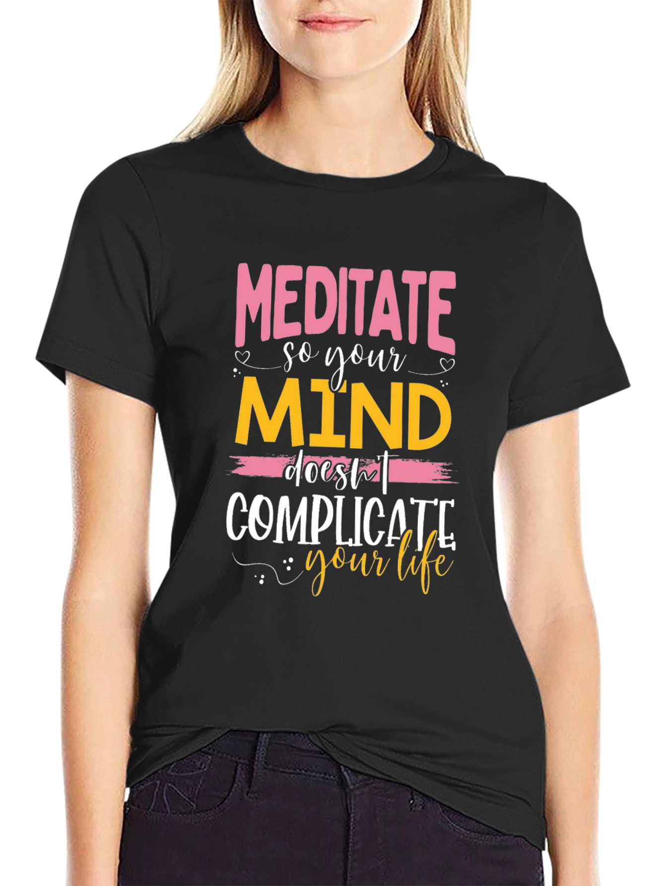 Meditate So Your Mind T-Shirt