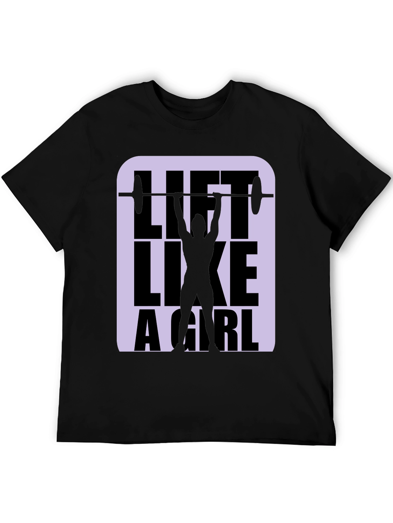 Lift Like A Girl - Black Graphic Tee
