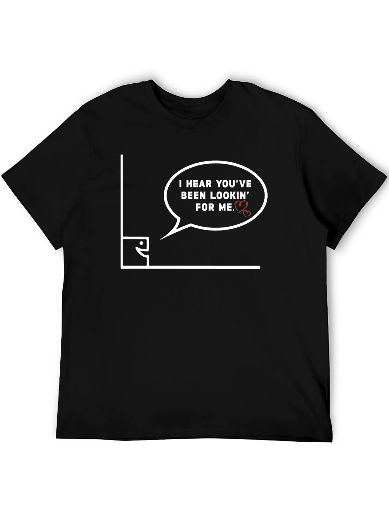 Looking For Me T-Shirt - Funny Programmer Design