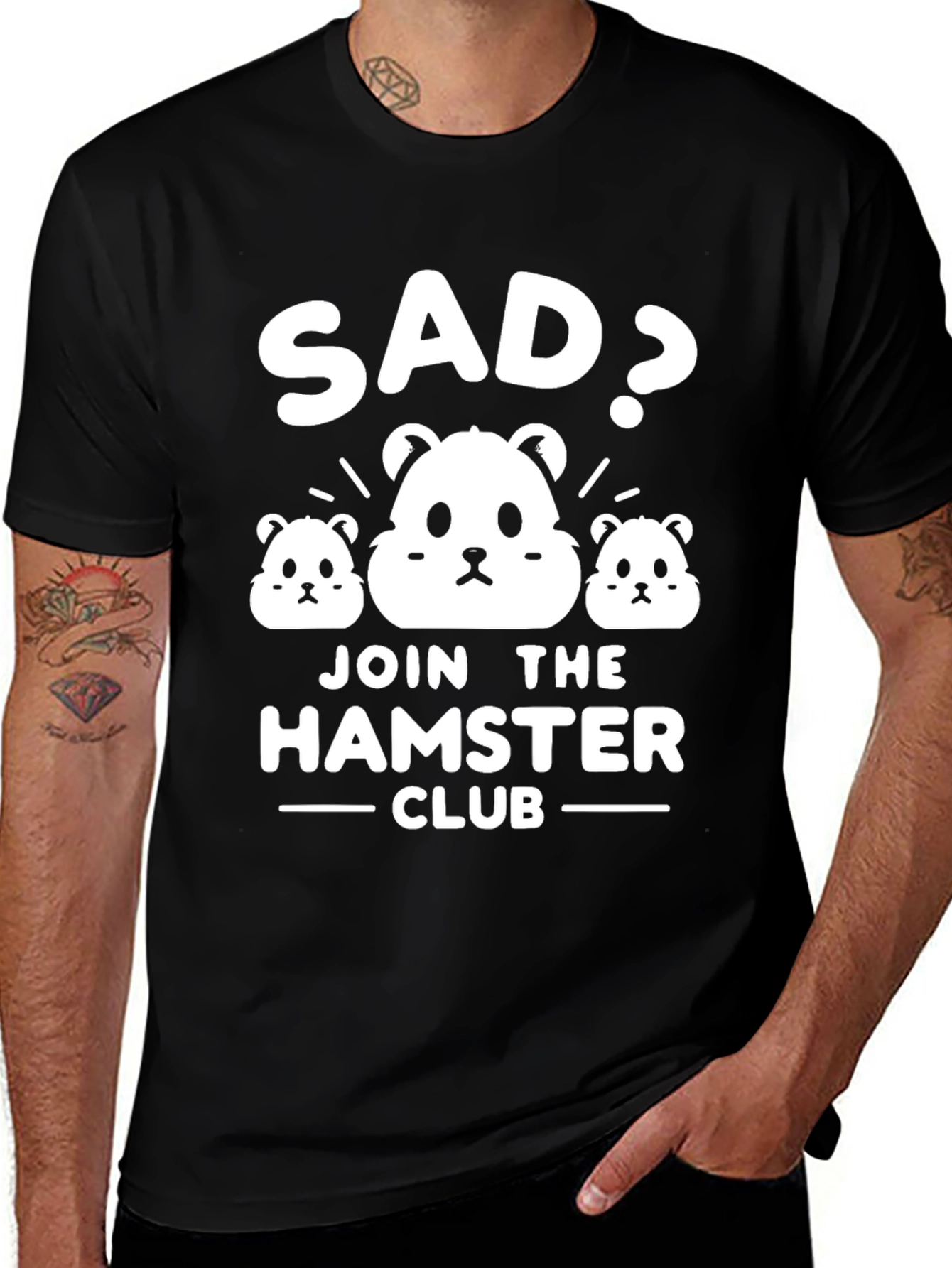 Sad? Join the Hamster Club T-Shirt