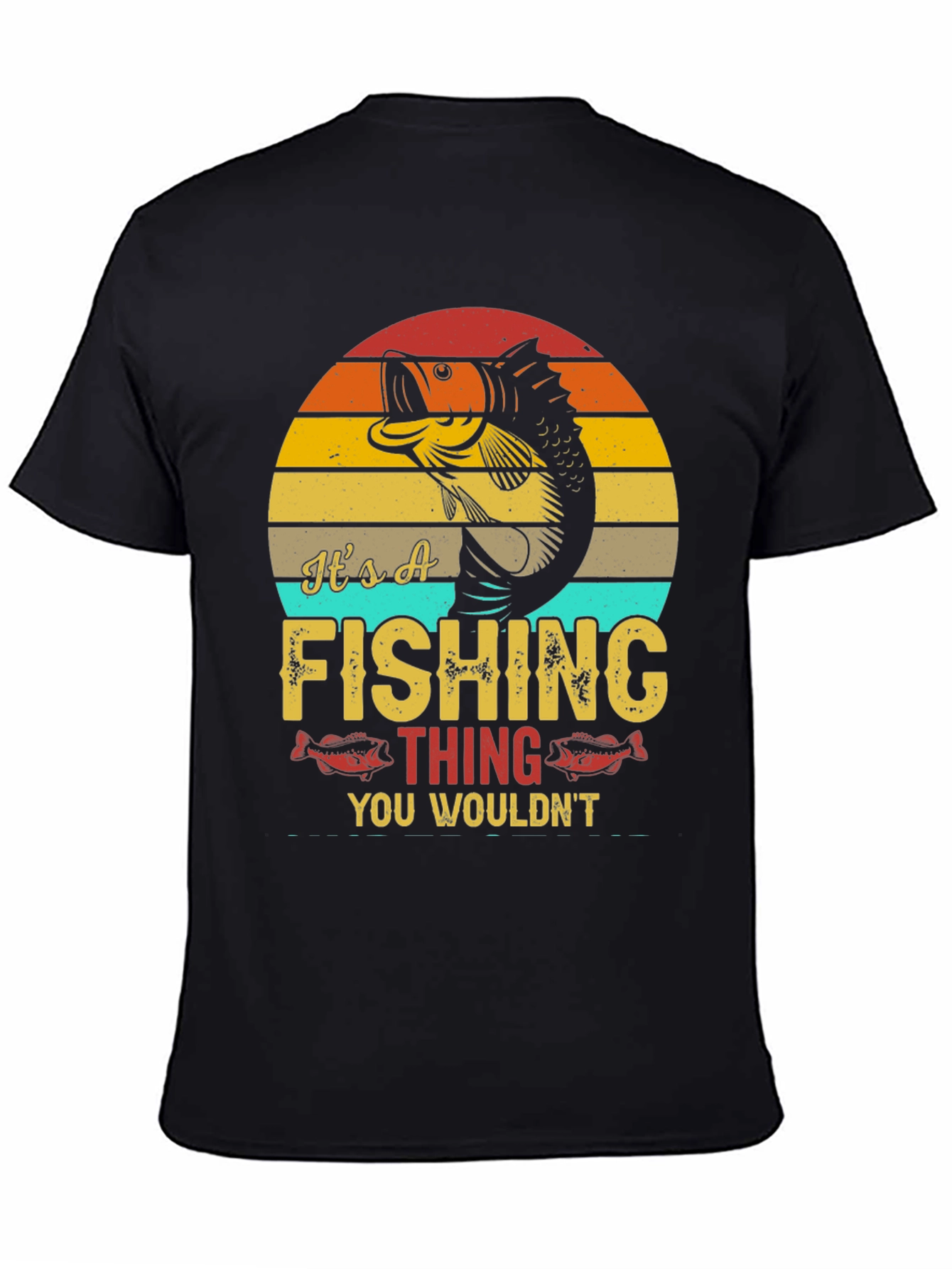 Its A Fishing Thing T-Shirt