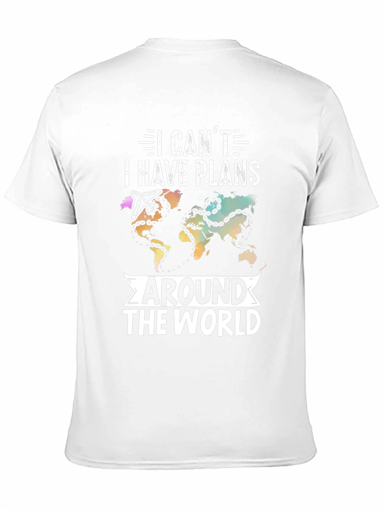 Travel Plans Around The World T-Shirt