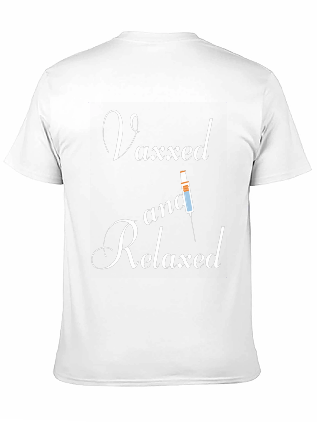 Vaxxed and Relaxed T-Shirt - Vaccine Humor Tee