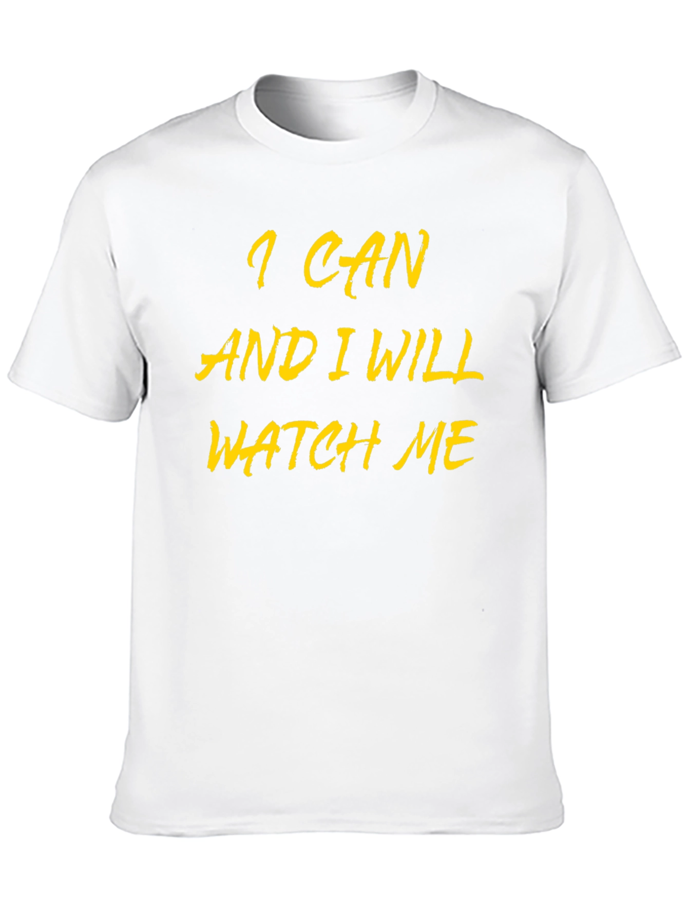I Can and I Will Watch Me Black Tee