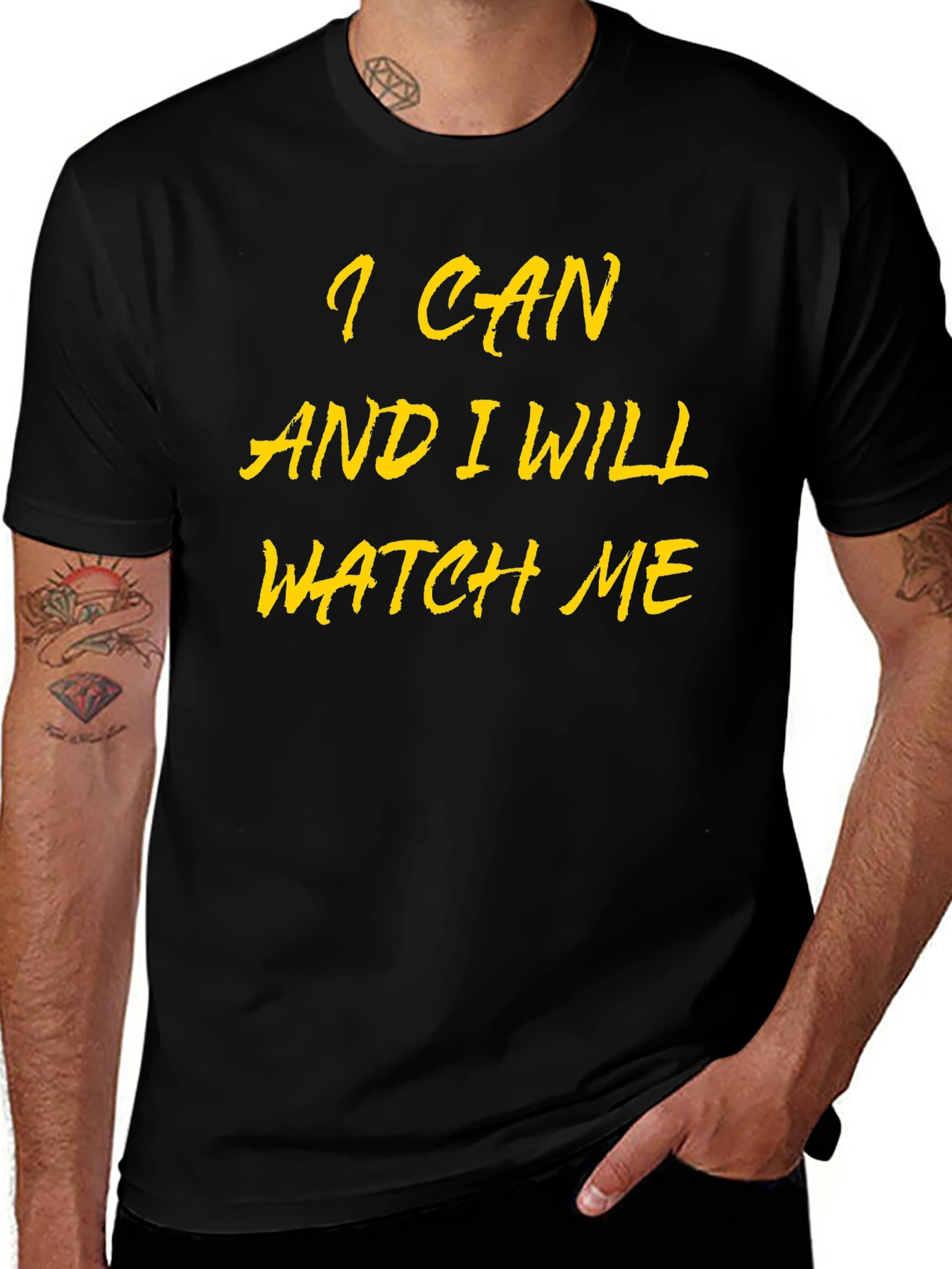 I Can and I Will Watch Me Black Tee