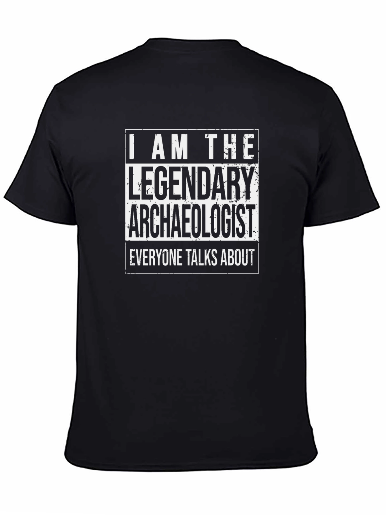 Legendary Archaeologist Black T-Shirt