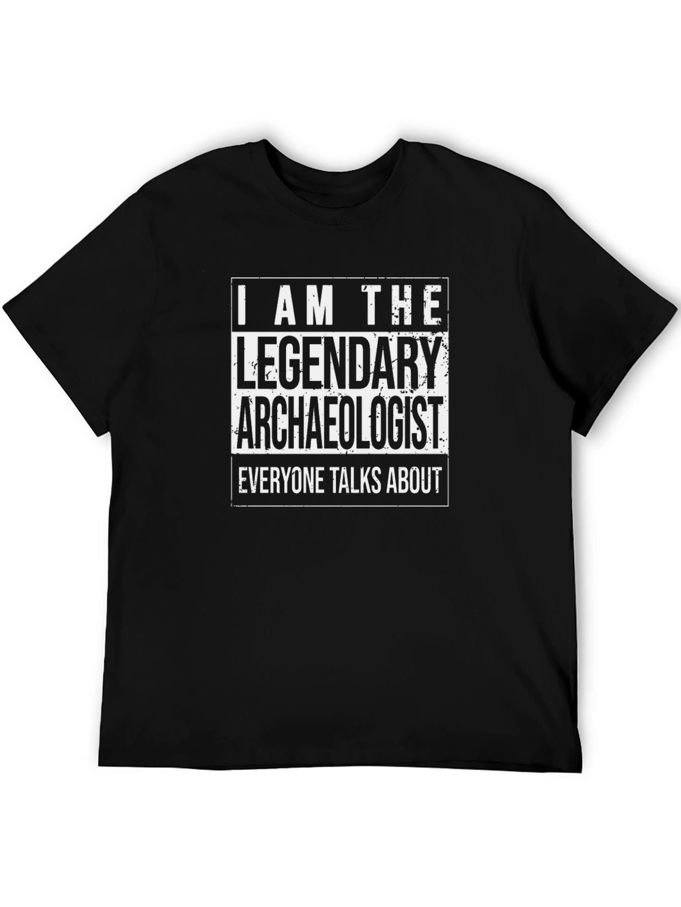 Legendary Archaeologist Black T-Shirt