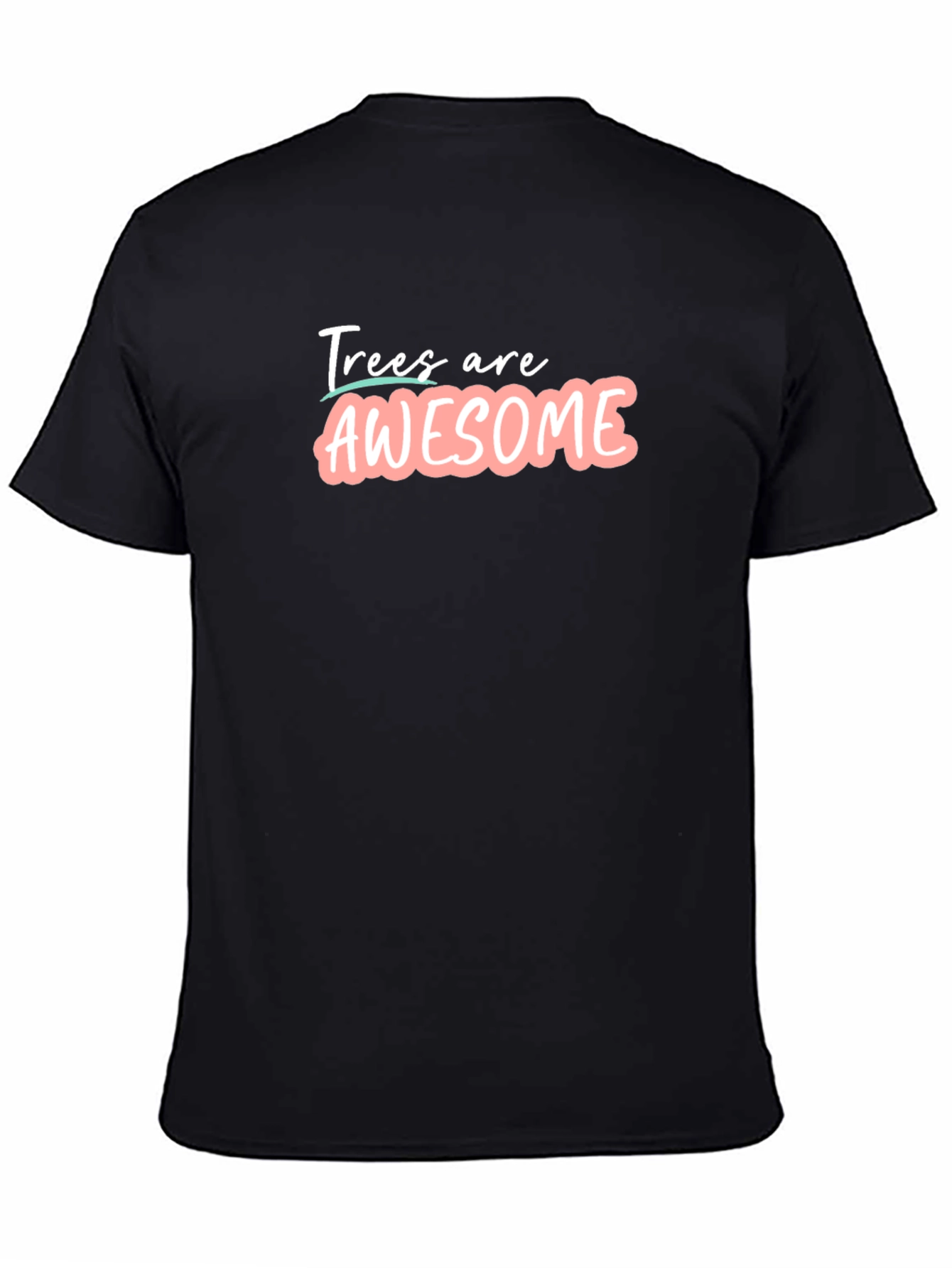Trees are Awesome T-Shirt - Black Graphic Tee