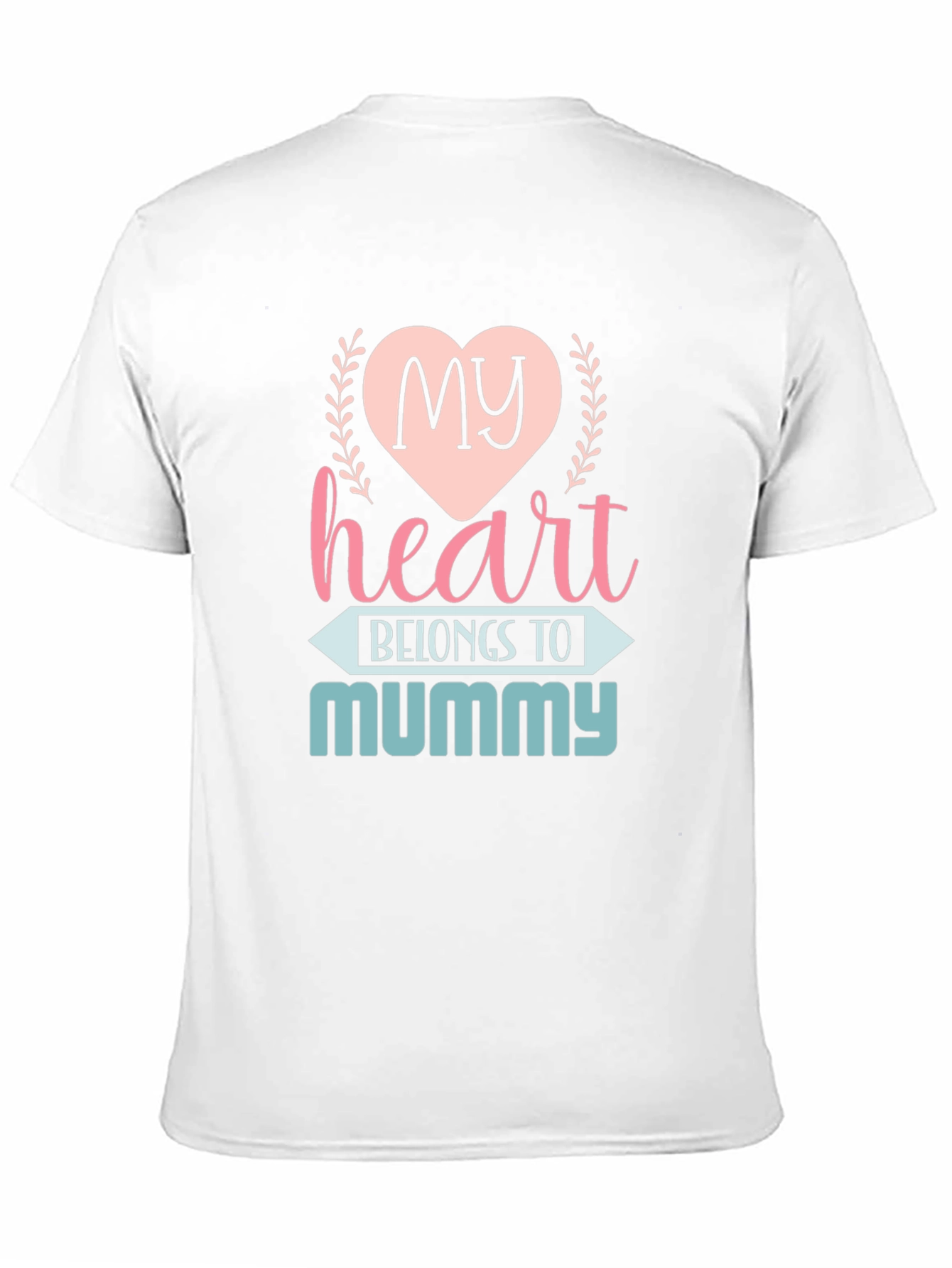 My Heart Belongs to Mummy T-Shirt
