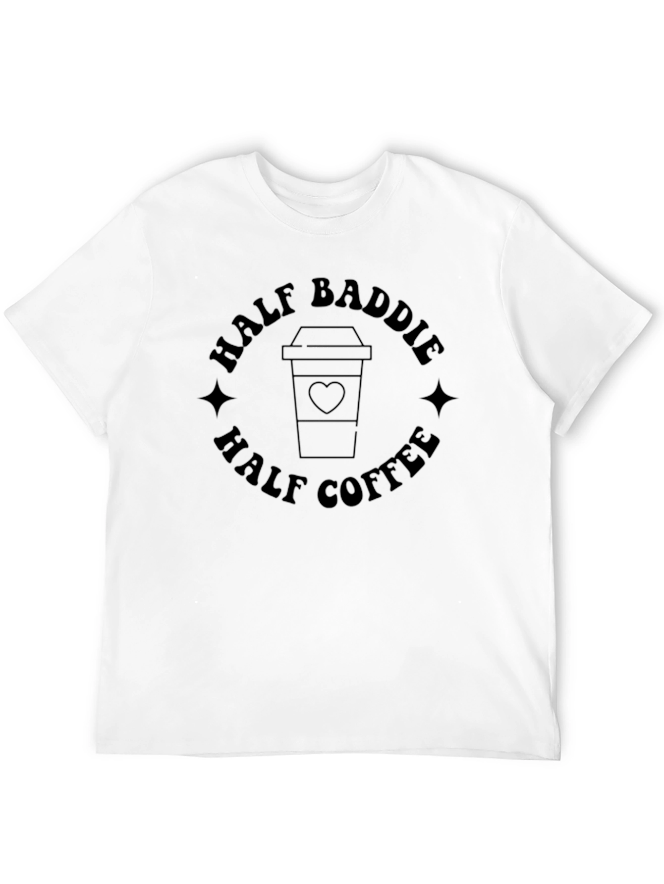Half Baddie Half Coffee T-Shirt Black