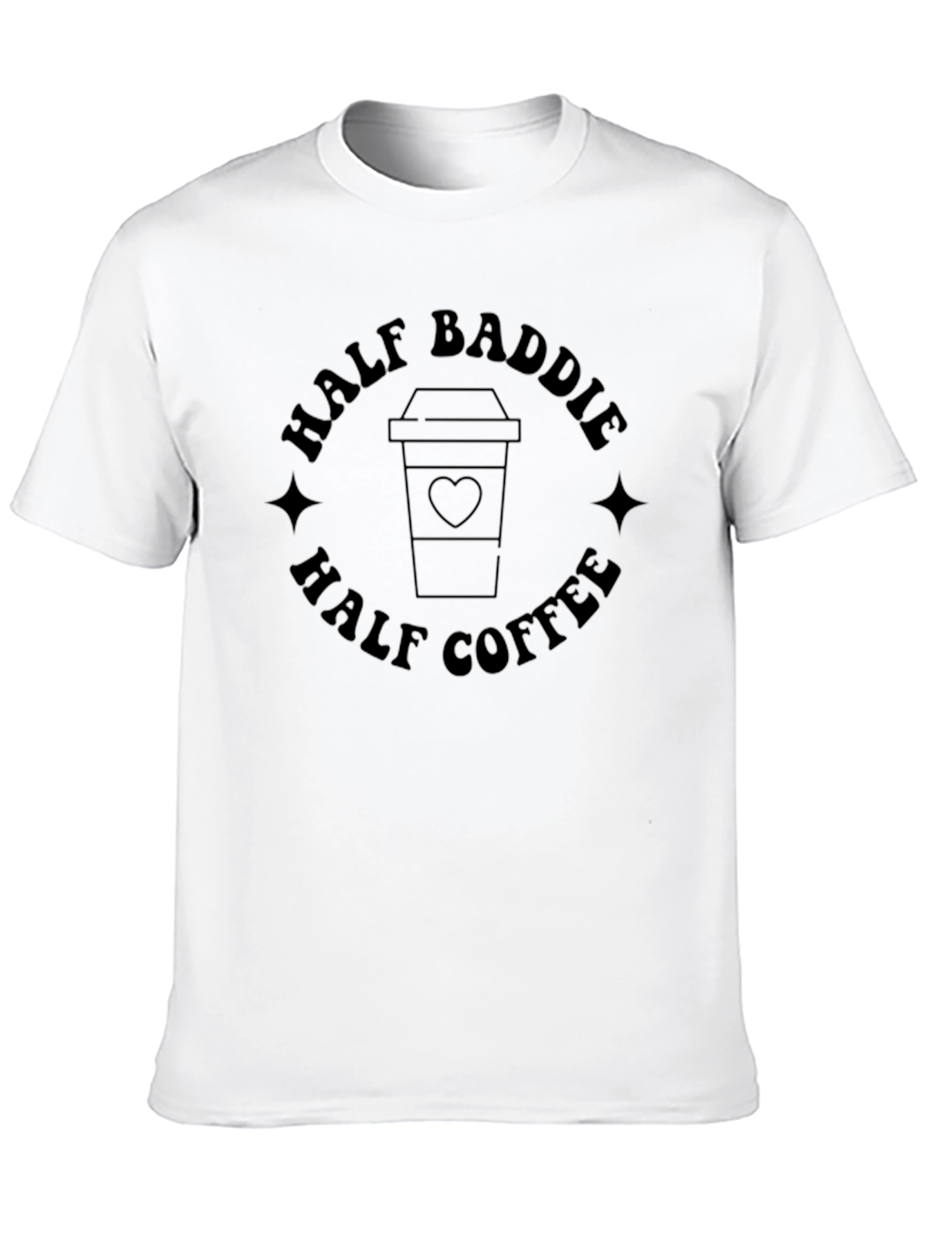 Half Baddie Half Coffee T-Shirt Black