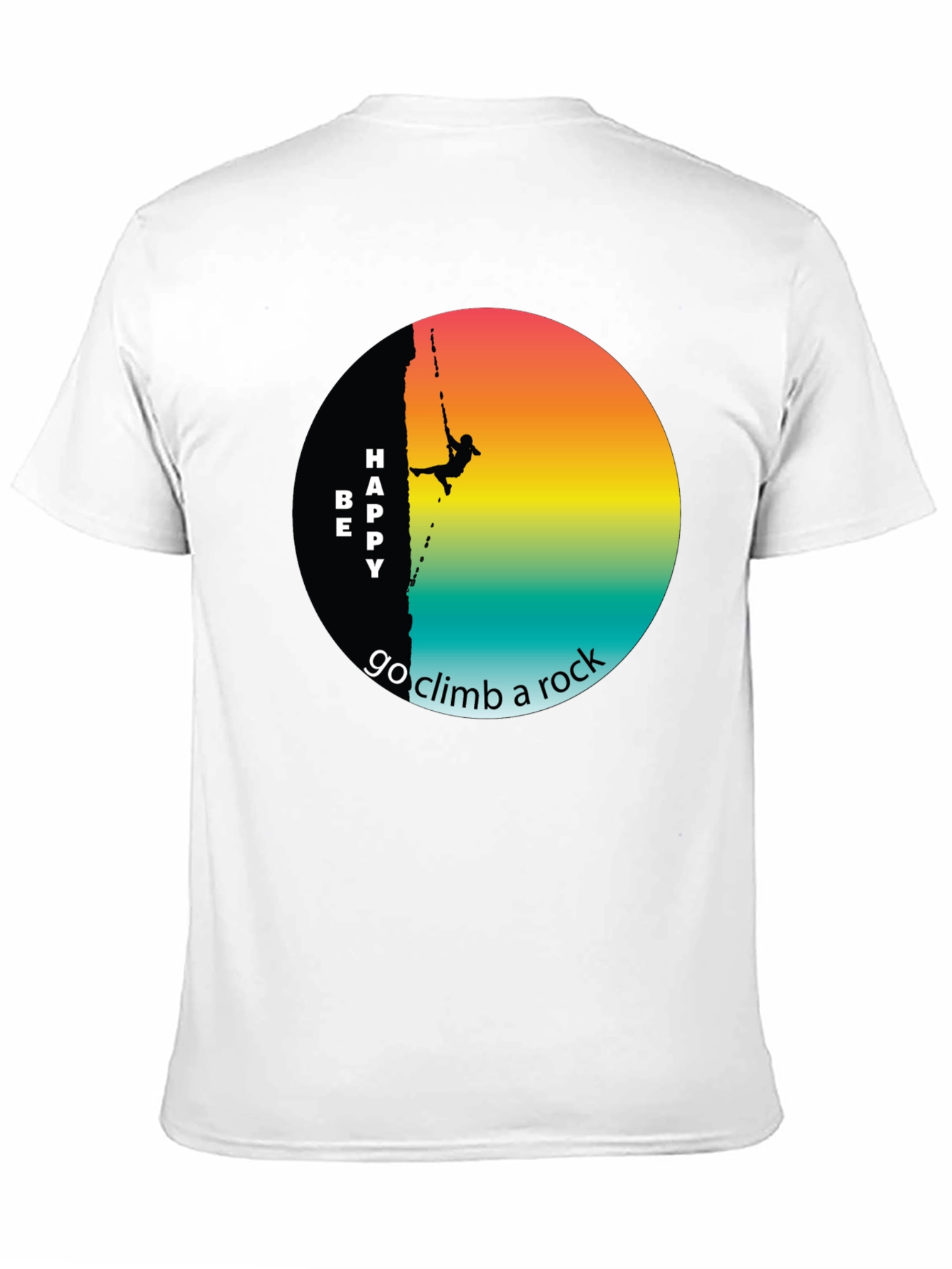 Be Happy Rock Climbing Graphic Tee - Adventure Shirt