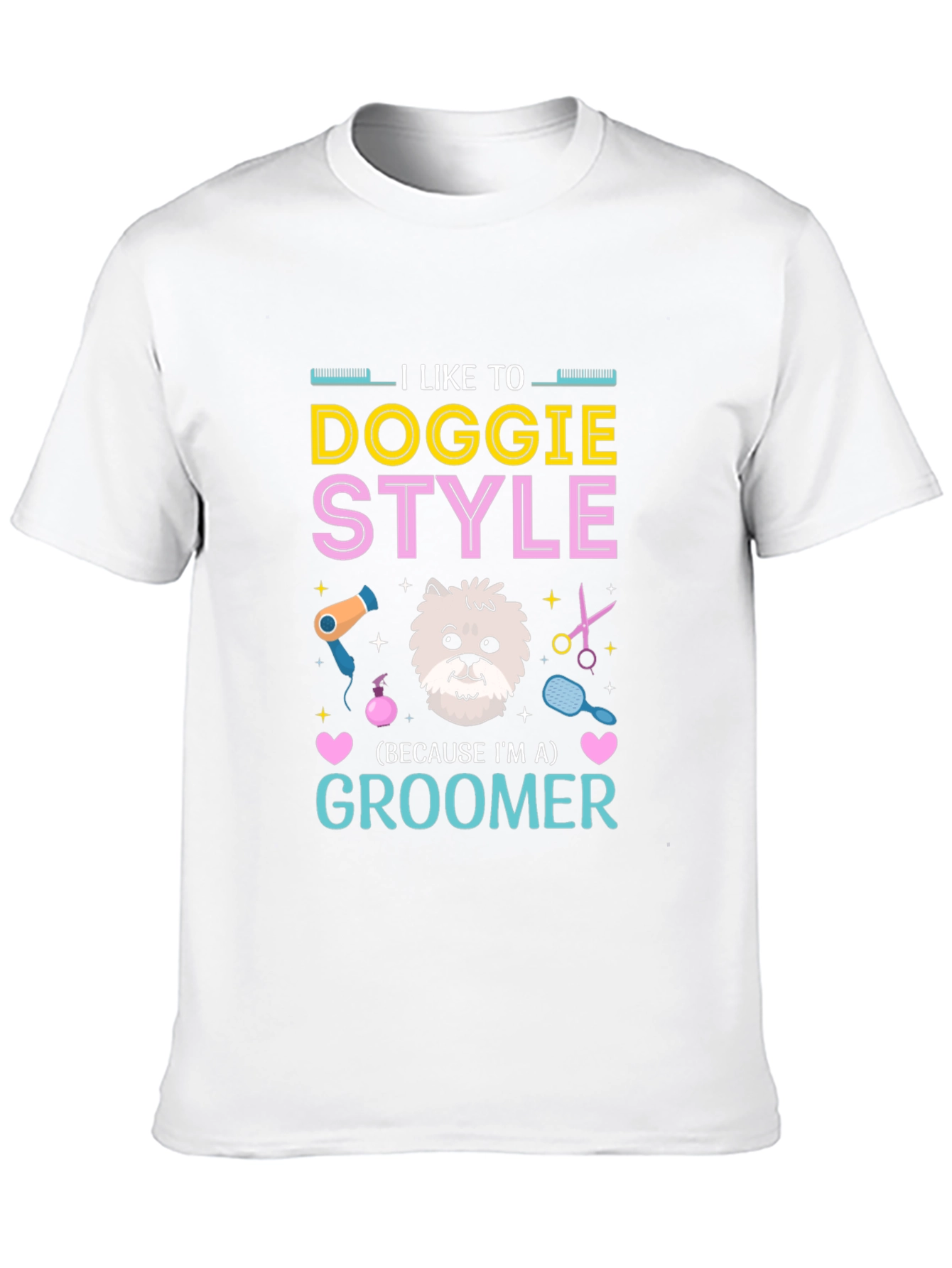 Doggie Style Groomer T-Shirt - Funny Pet Grooming Tee