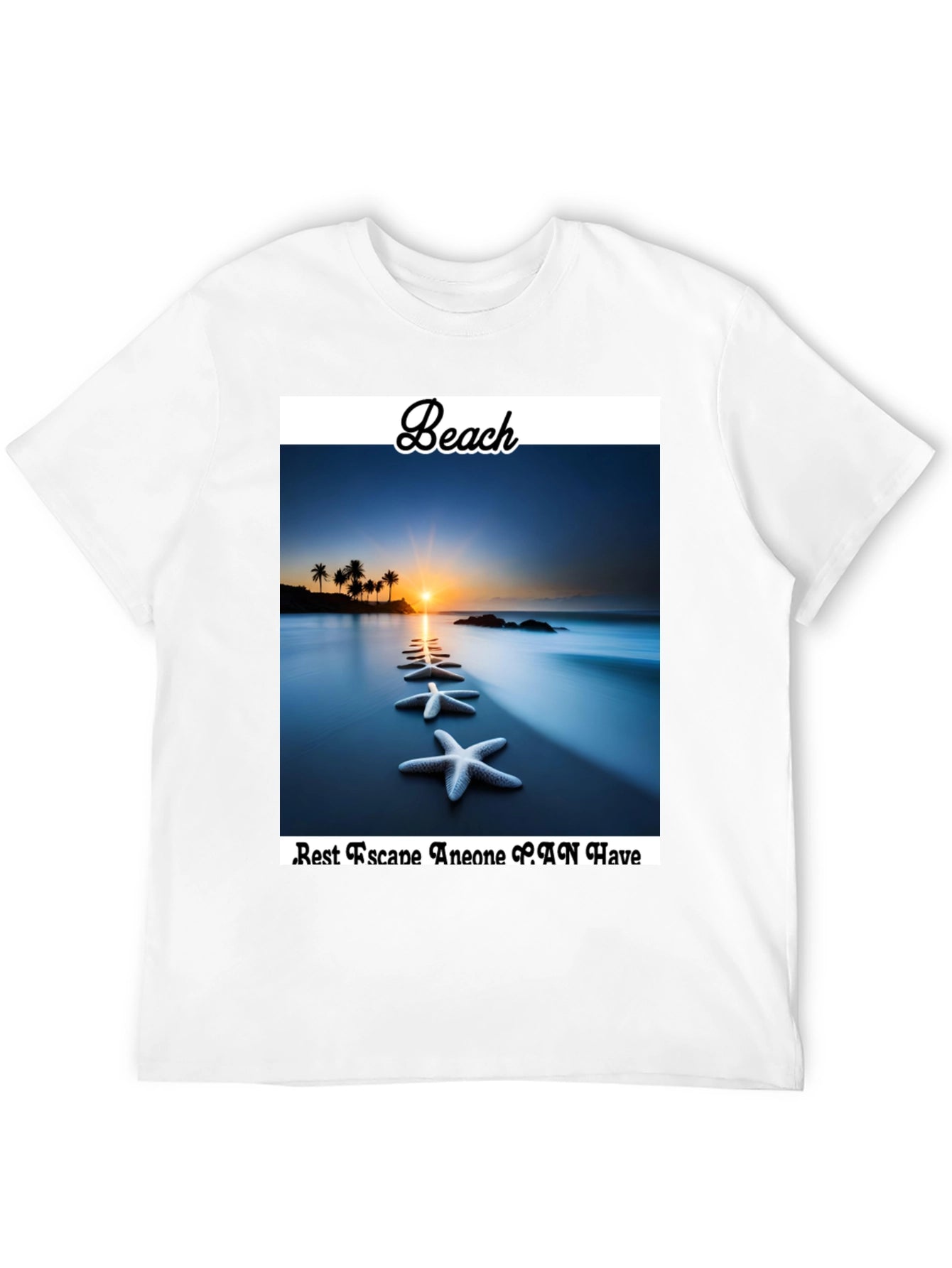 Beach Starfish T-Shirt - Best Escape Anyone Can Have