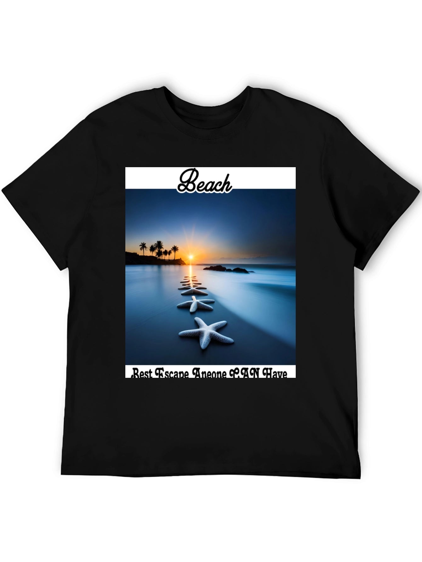 Beach Starfish T-Shirt - Best Escape Anyone Can Have