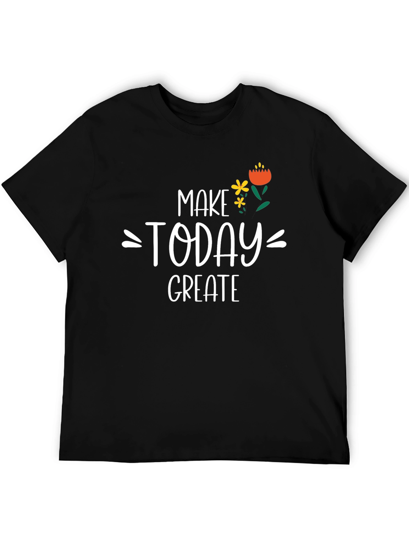 Make Today Great Graphic Tee - Black Cotton Shirt