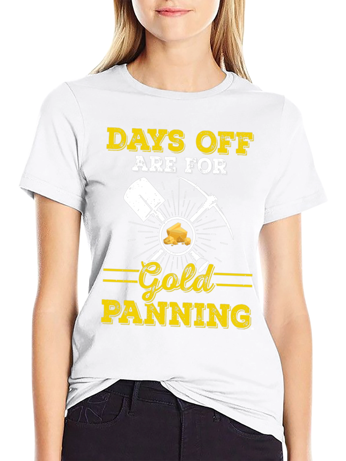 Days Off are for Gold Panning T-Shirt