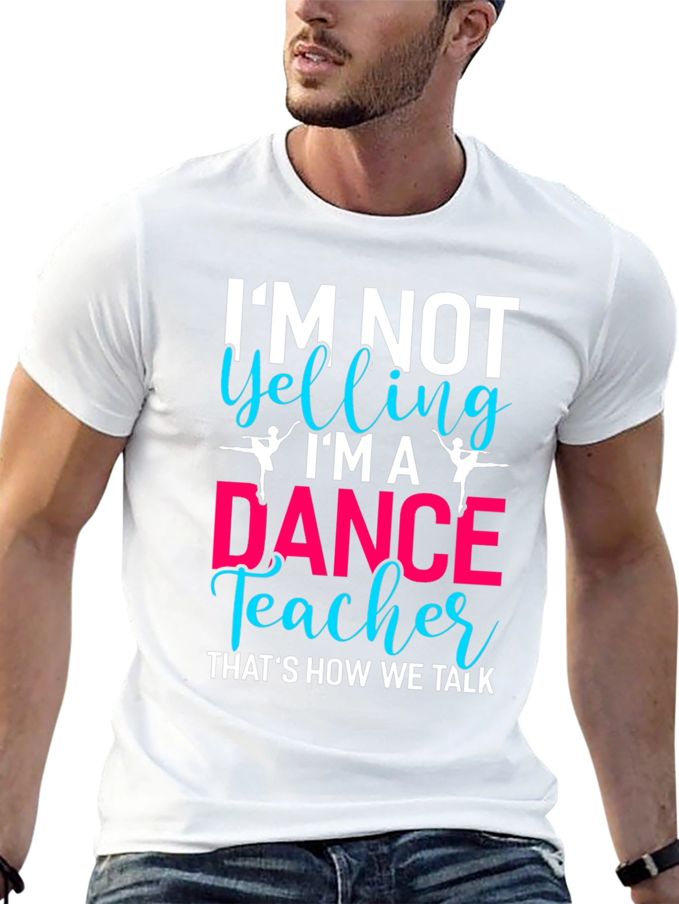 Dance Teacher Tee - Im Not Yelling!