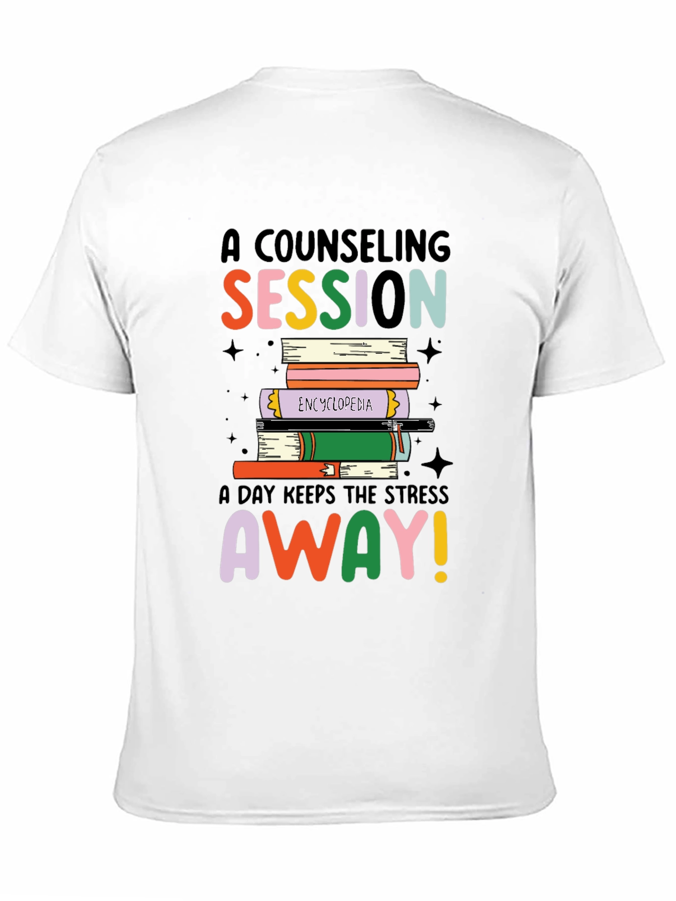 Counseling Session T-Shirt - Stress Away