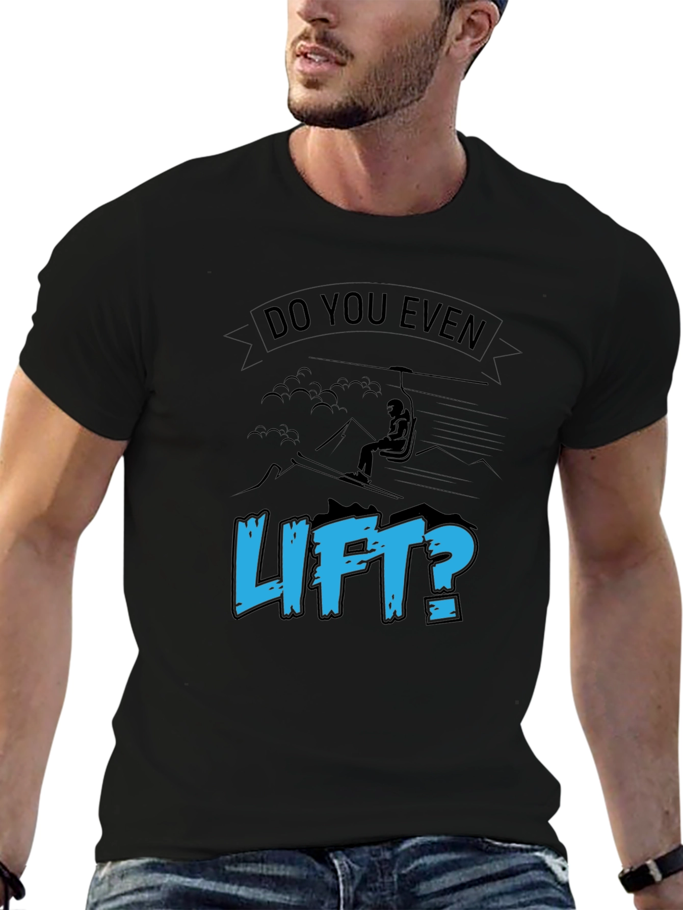 Do You Even Lift? Ski T-Shirt - Black