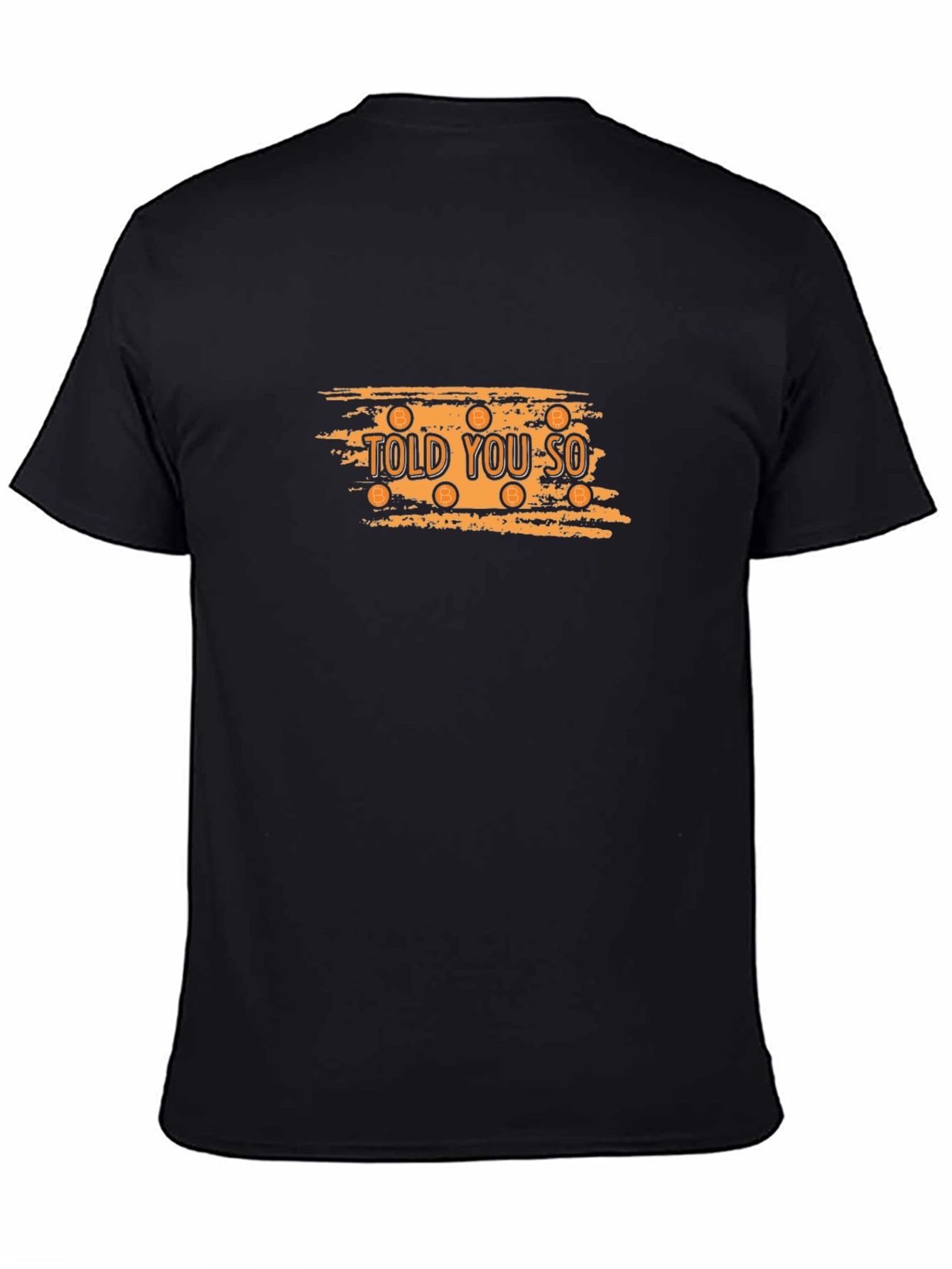 Told You So Bitcoin Graphic Black T-Shirt