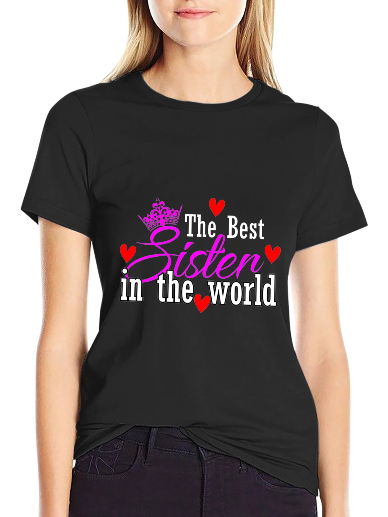 Best Sister In The World Black T-Shirt