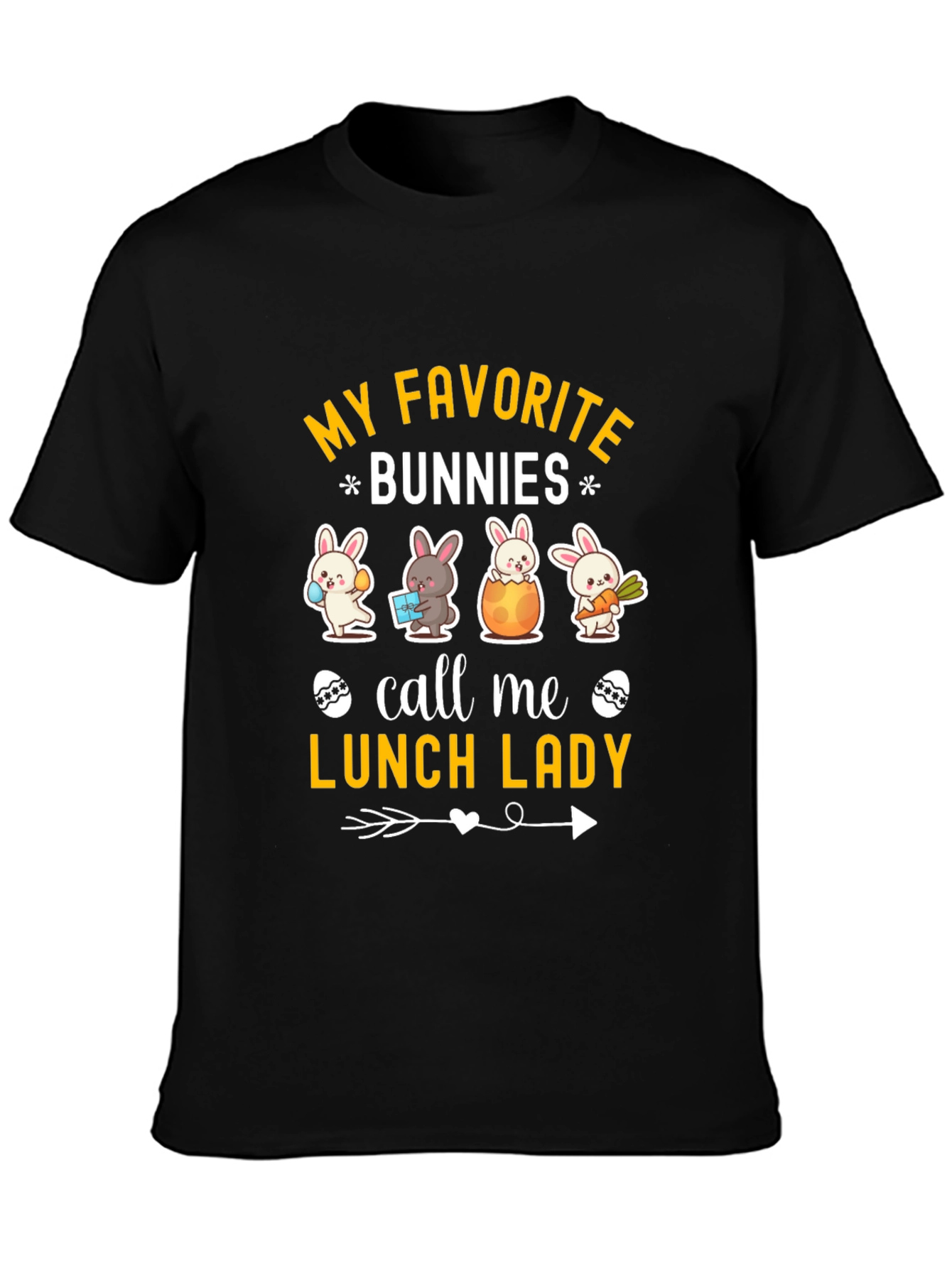 My Favorite Bunnies Call Me Lunch Lady T-Shirt