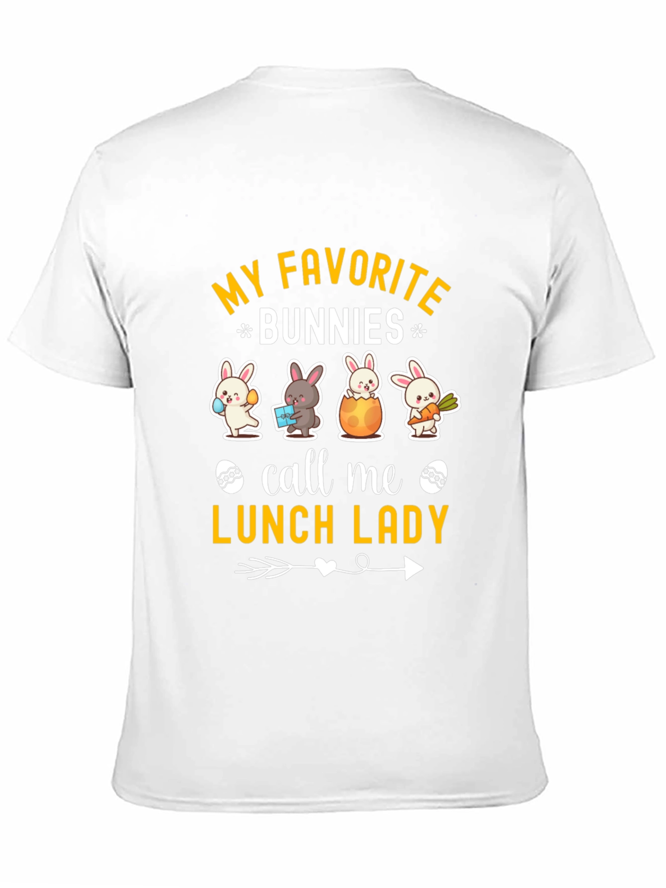 My Favorite Bunnies Call Me Lunch Lady T-Shirt