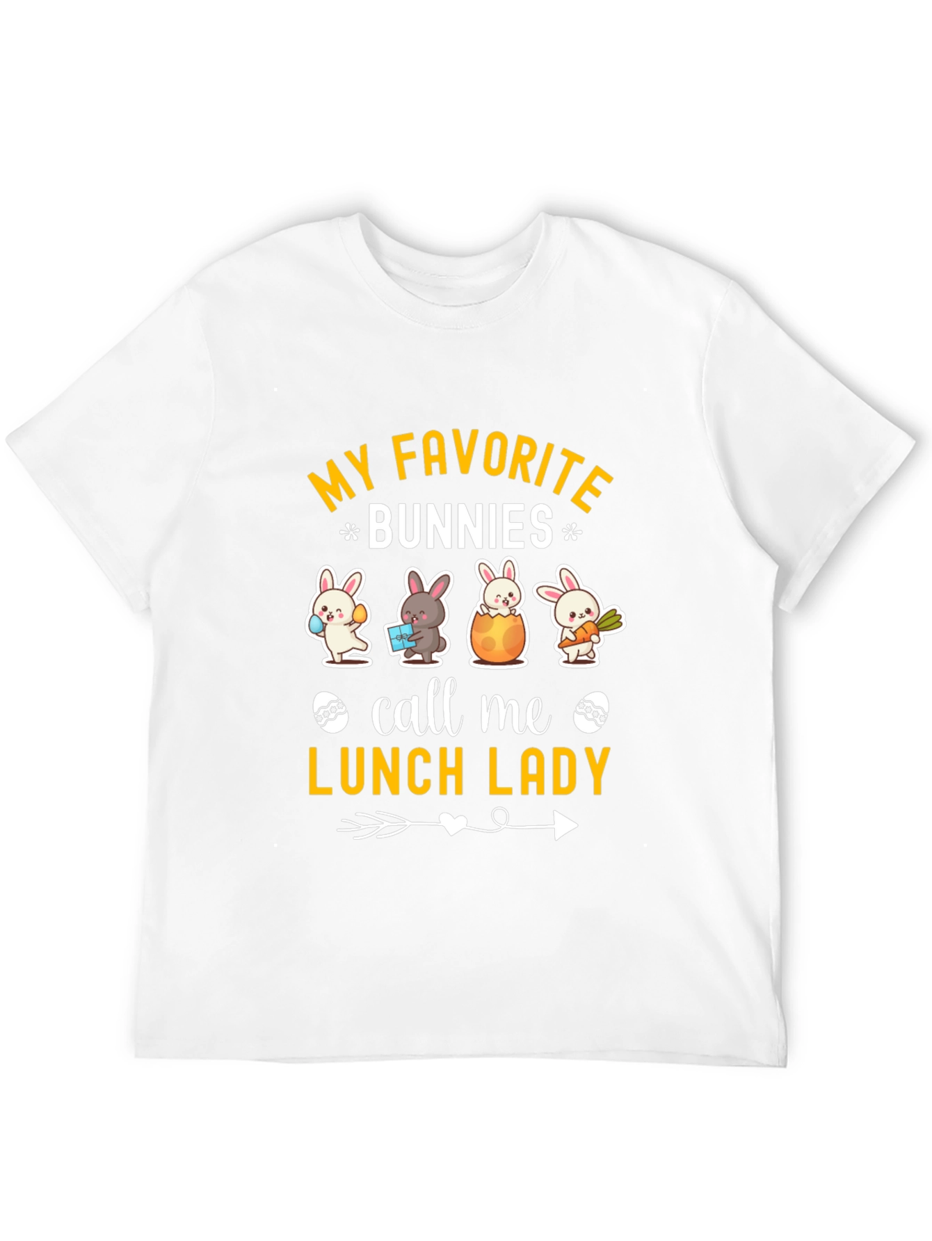 My Favorite Bunnies Call Me Lunch Lady T-Shirt