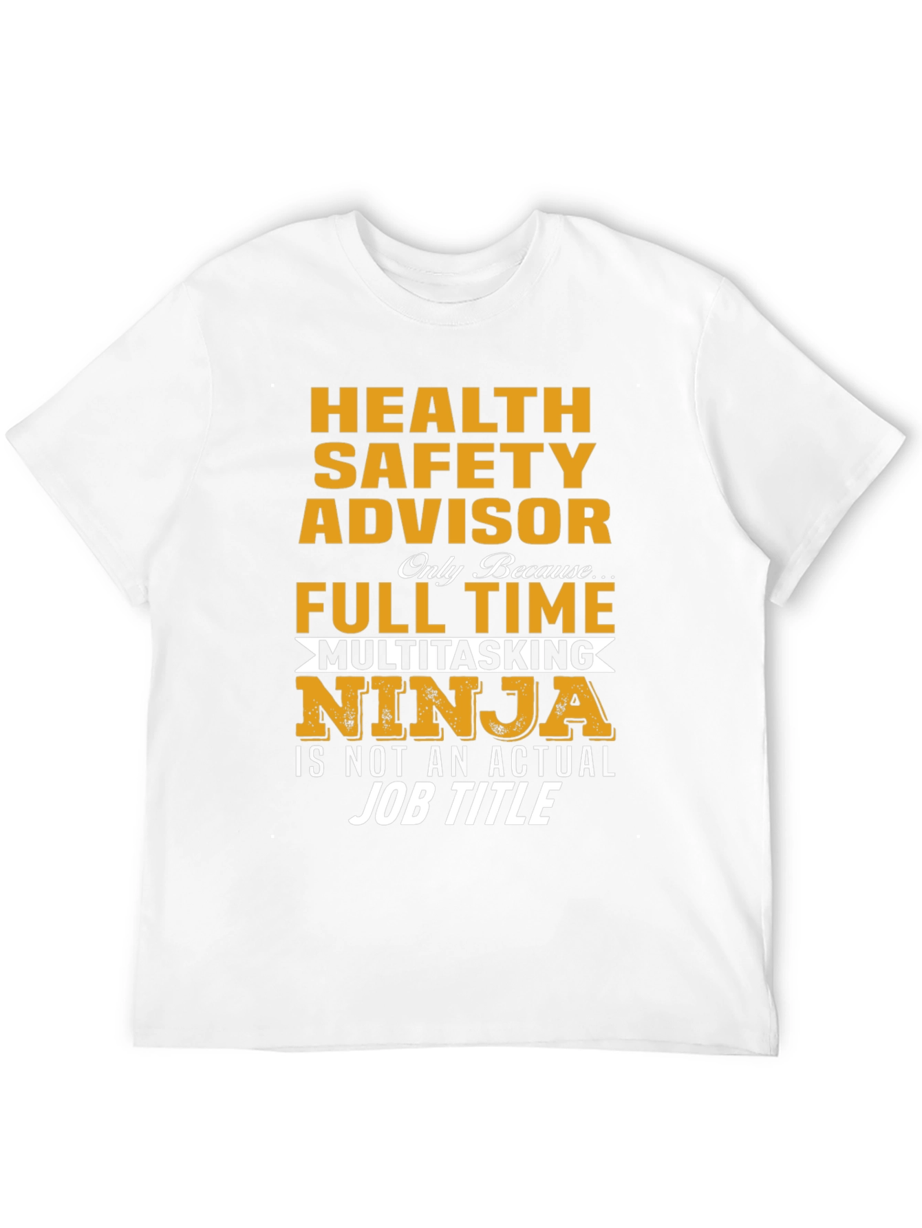 Health Safety Advisor Ninja T-Shirt