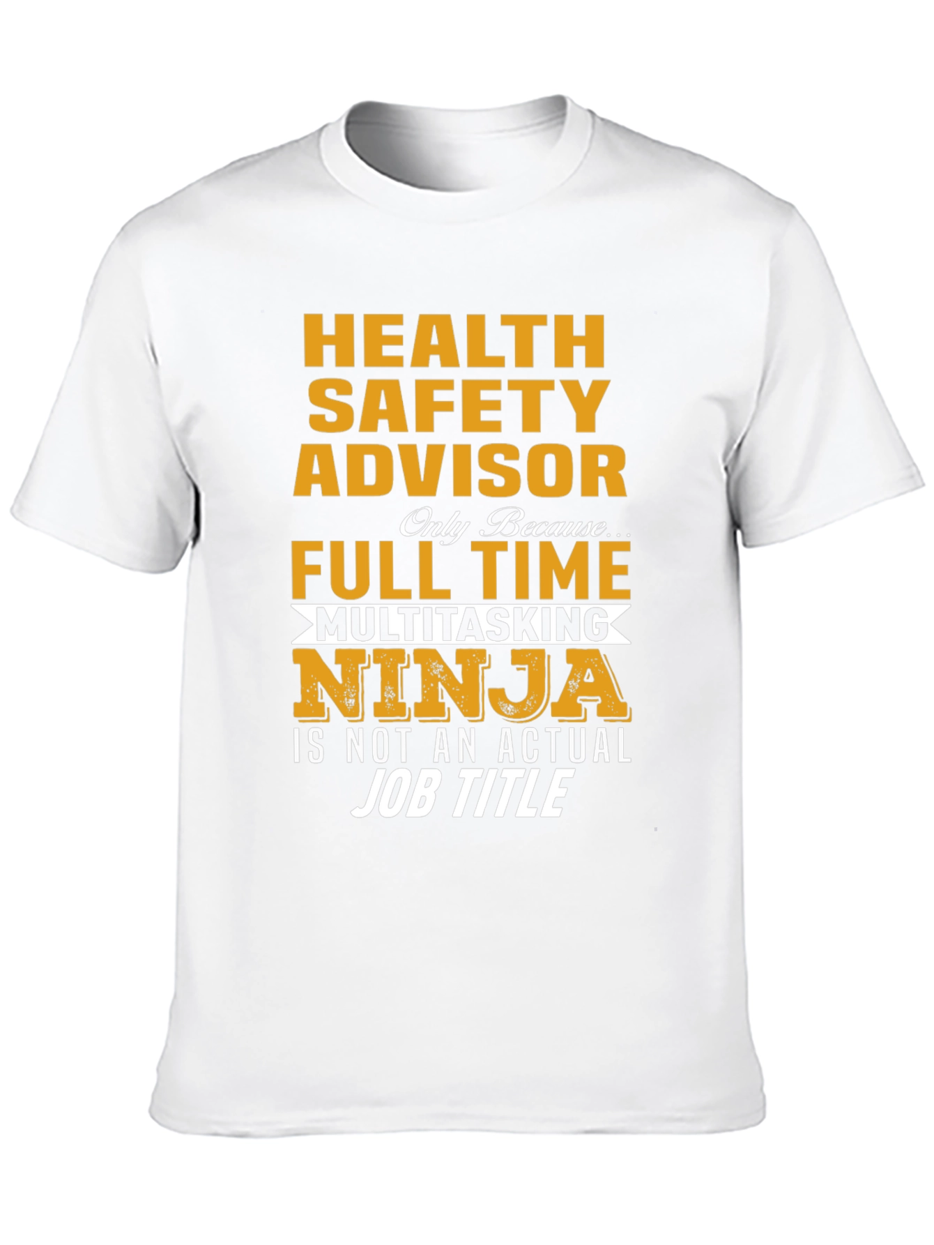 Health Safety Advisor Ninja T-Shirt