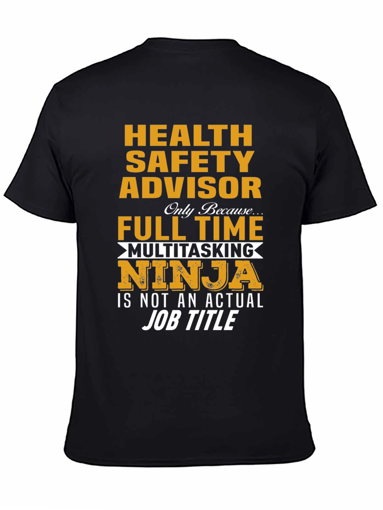 Health Safety Advisor Ninja T-Shirt