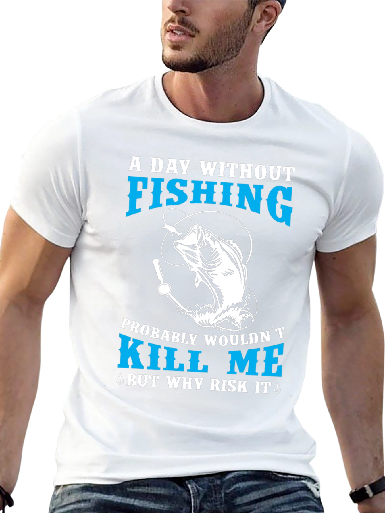 Fishing T-Shirt - A Day Without Fishing