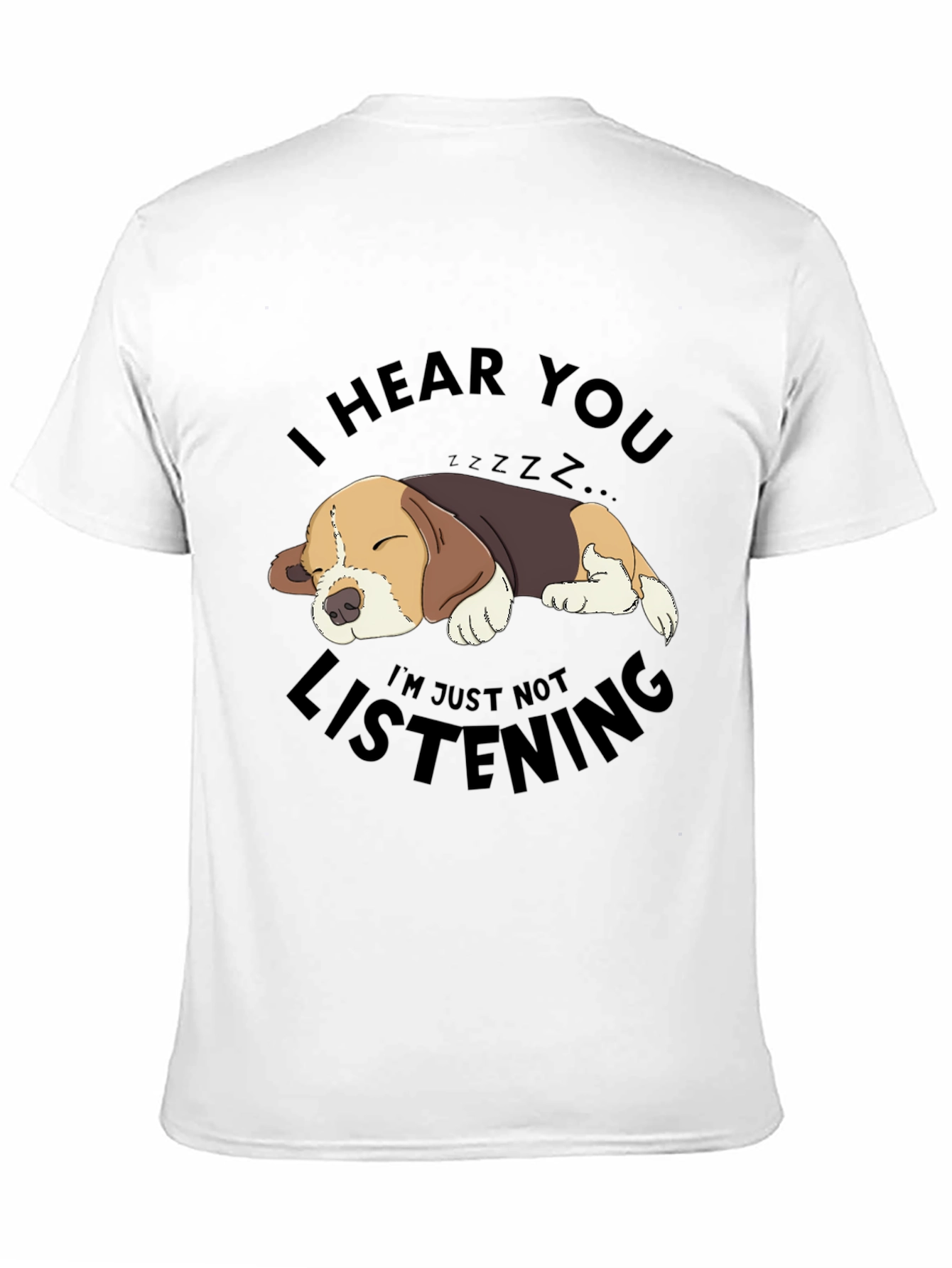 I Hear You Sleeping Dog T-Shirt
