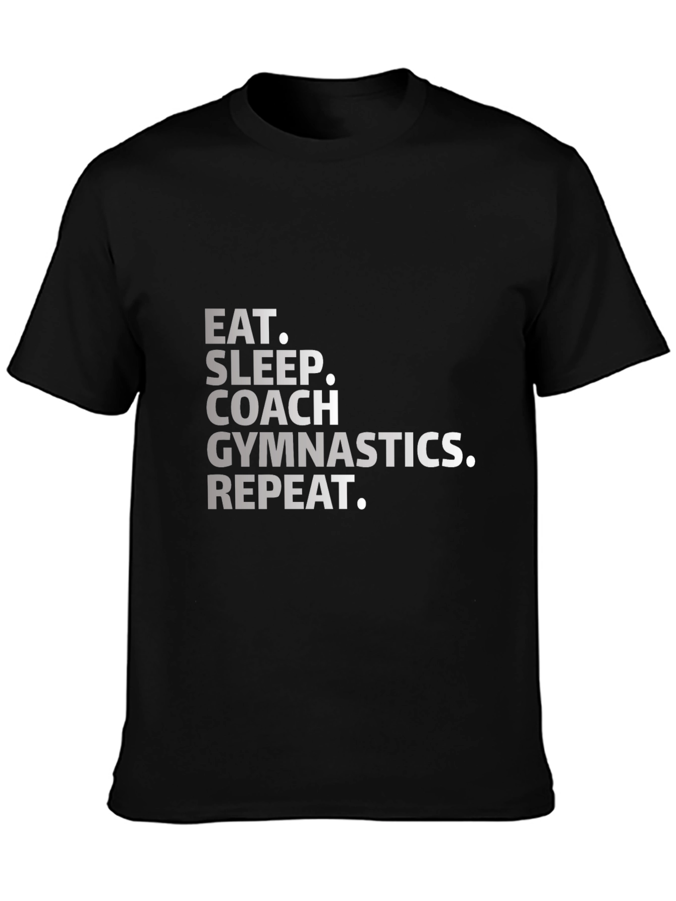 Eat Sleep Coach Gymnastics Repeat Graphic Tee