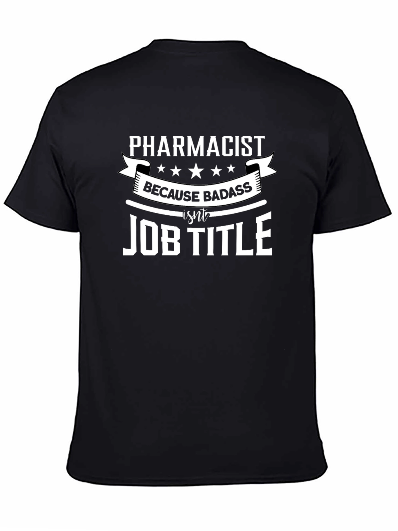 Pharmacist Badass Job Title T-Shirt