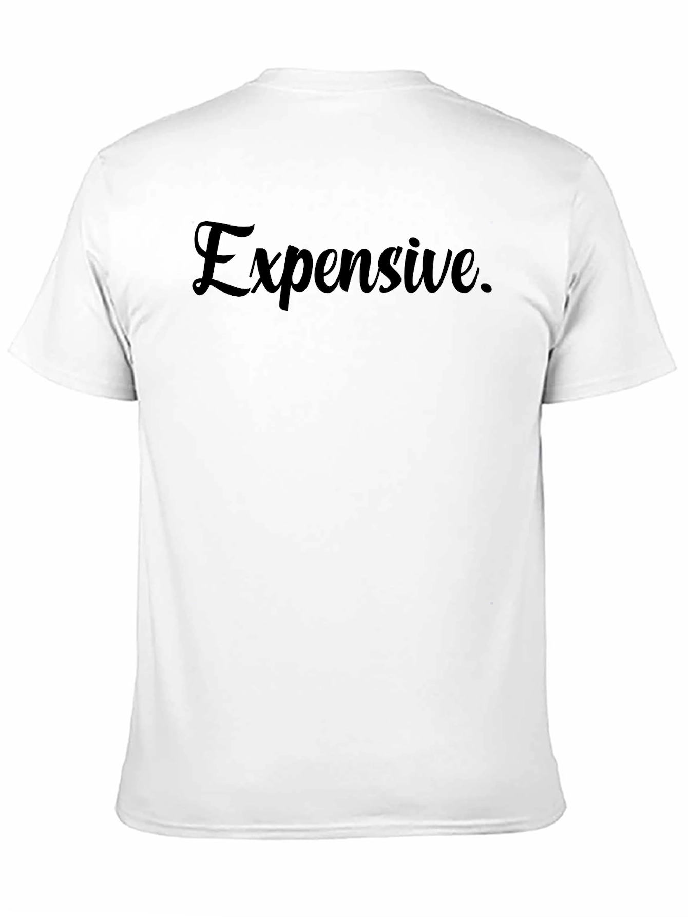 Expensive Tee - Premium Black Graphic T-Shirt