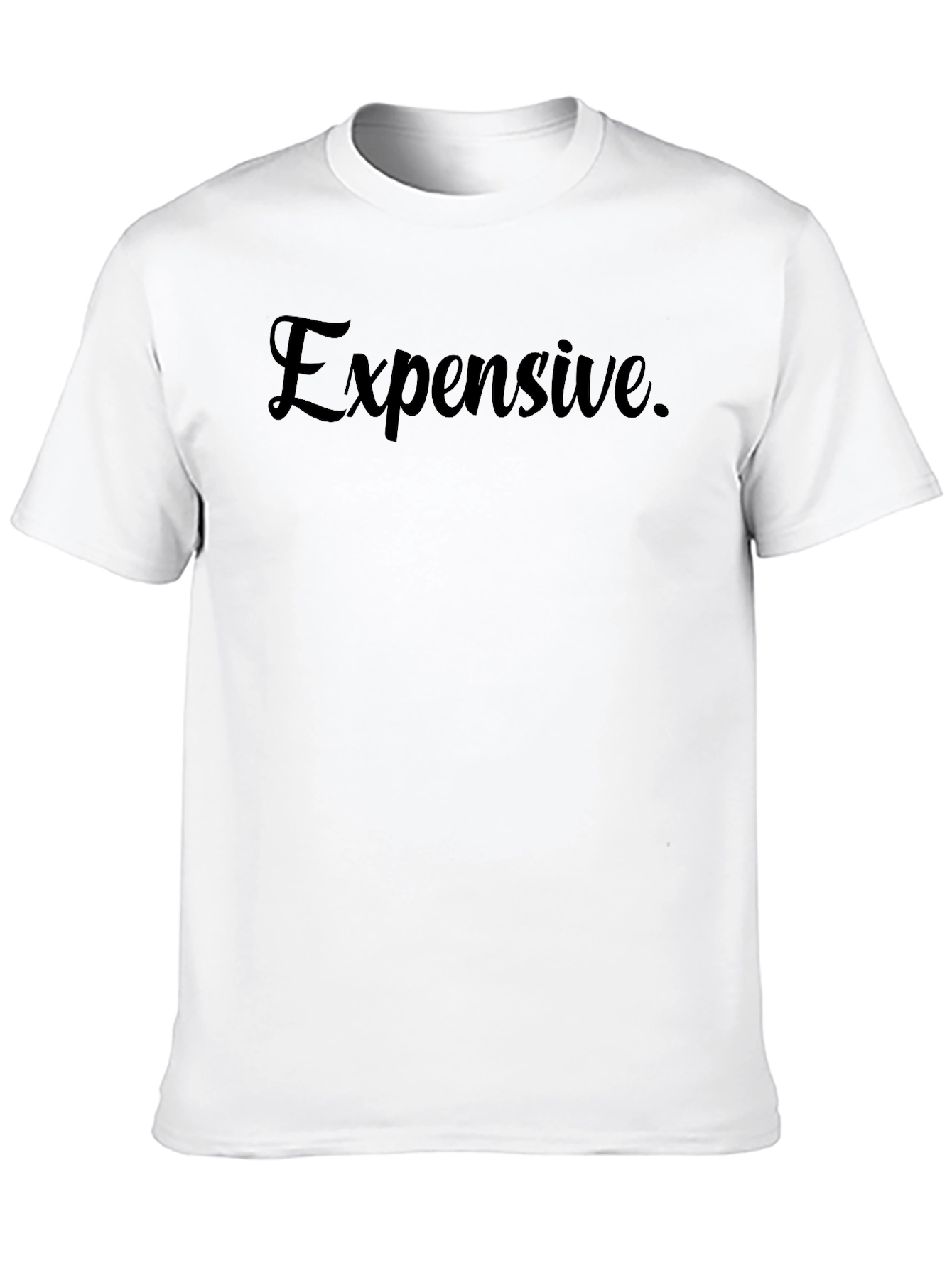 Expensive Tee - Premium Black Graphic T-Shirt
