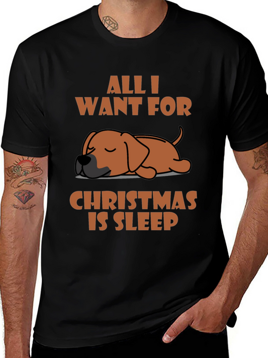 All I Want For Christmas Is Sleep Dog T-Shirt
