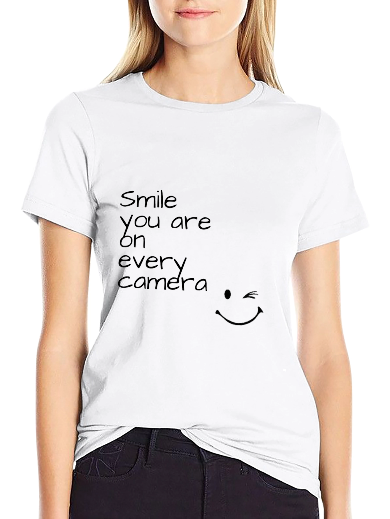Smile You Are On Every Camera Black Tee