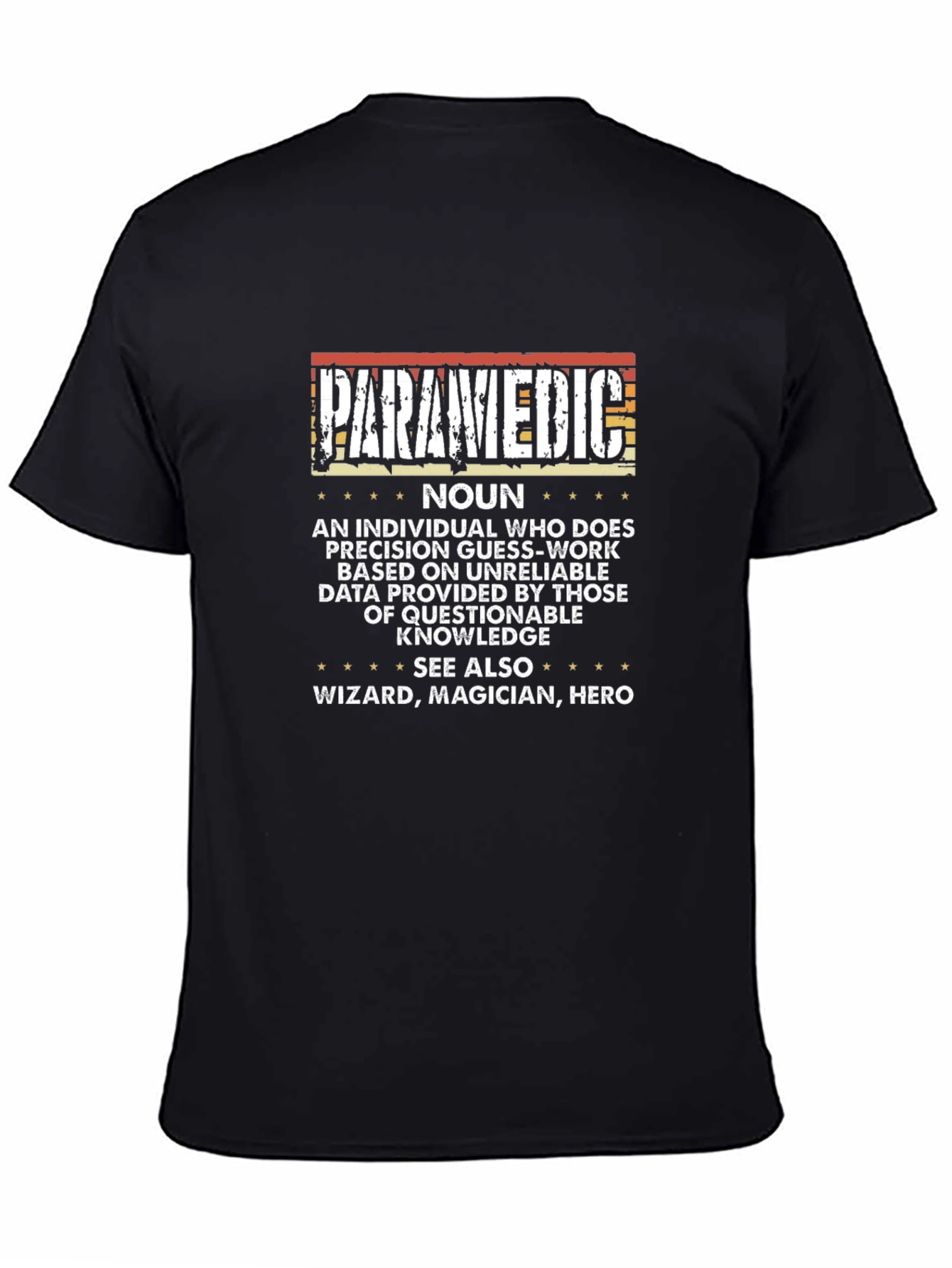 Paramedic Definition T-Shirt - Hero Wizard Magician