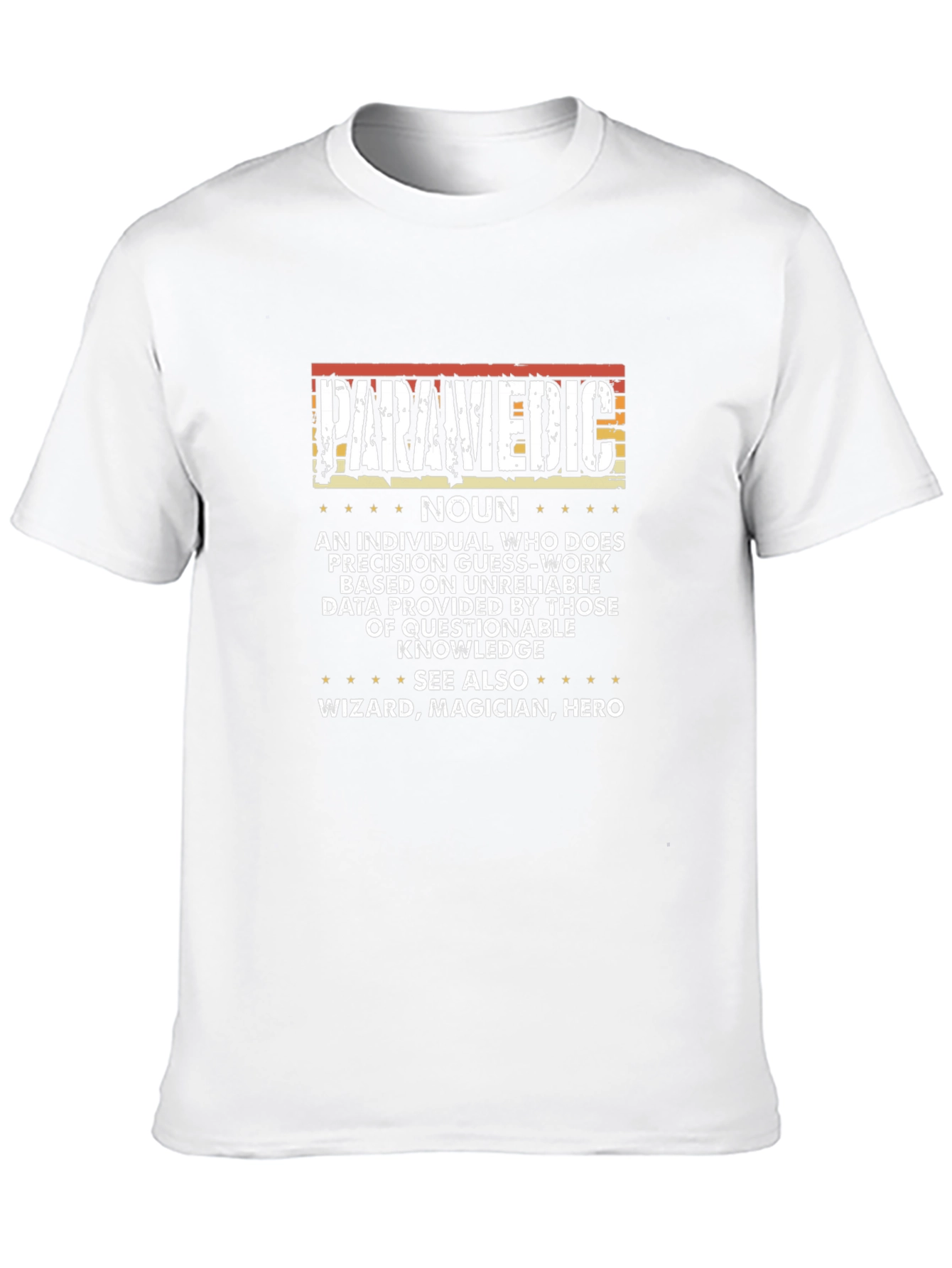 Paramedic Definition T-Shirt - Hero Wizard Magician