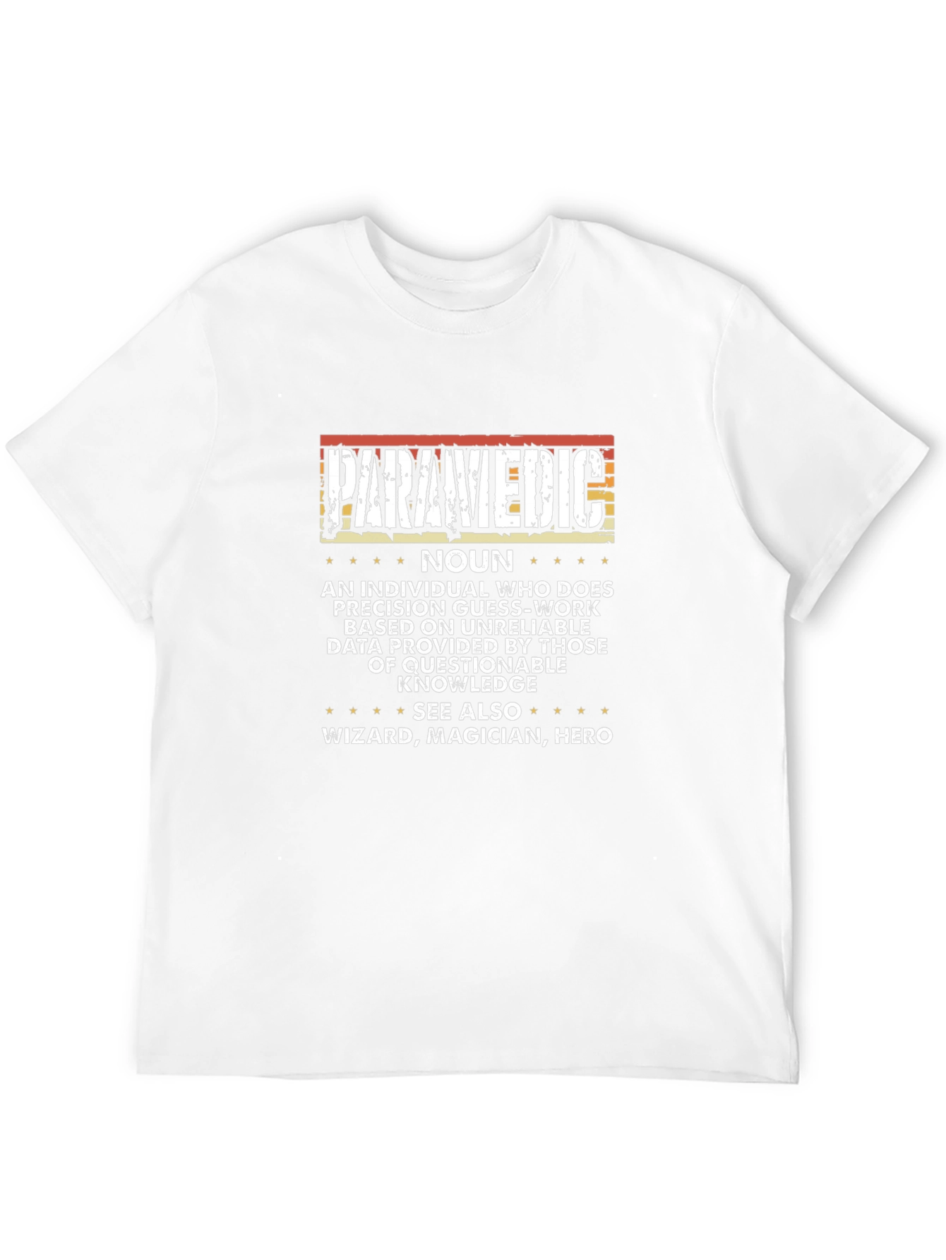 Paramedic Definition T-Shirt - Hero Wizard Magician