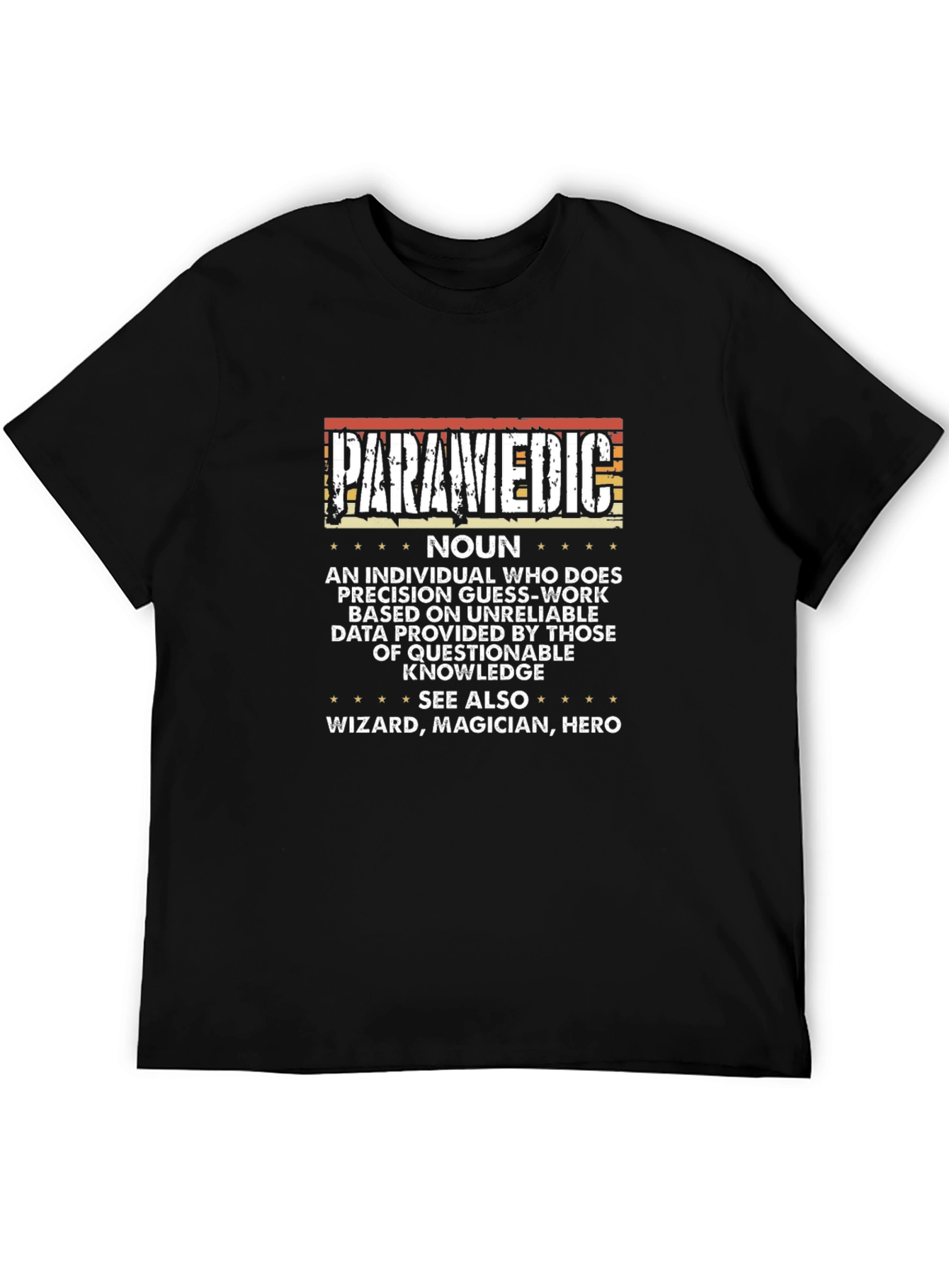 Paramedic Definition T-Shirt - Hero Wizard Magician