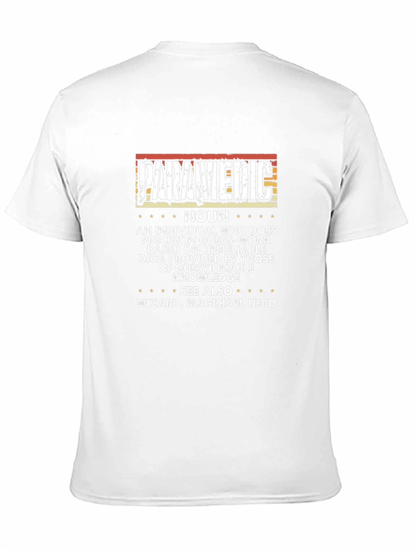 Paramedic Definition T-Shirt - Hero Wizard Magician