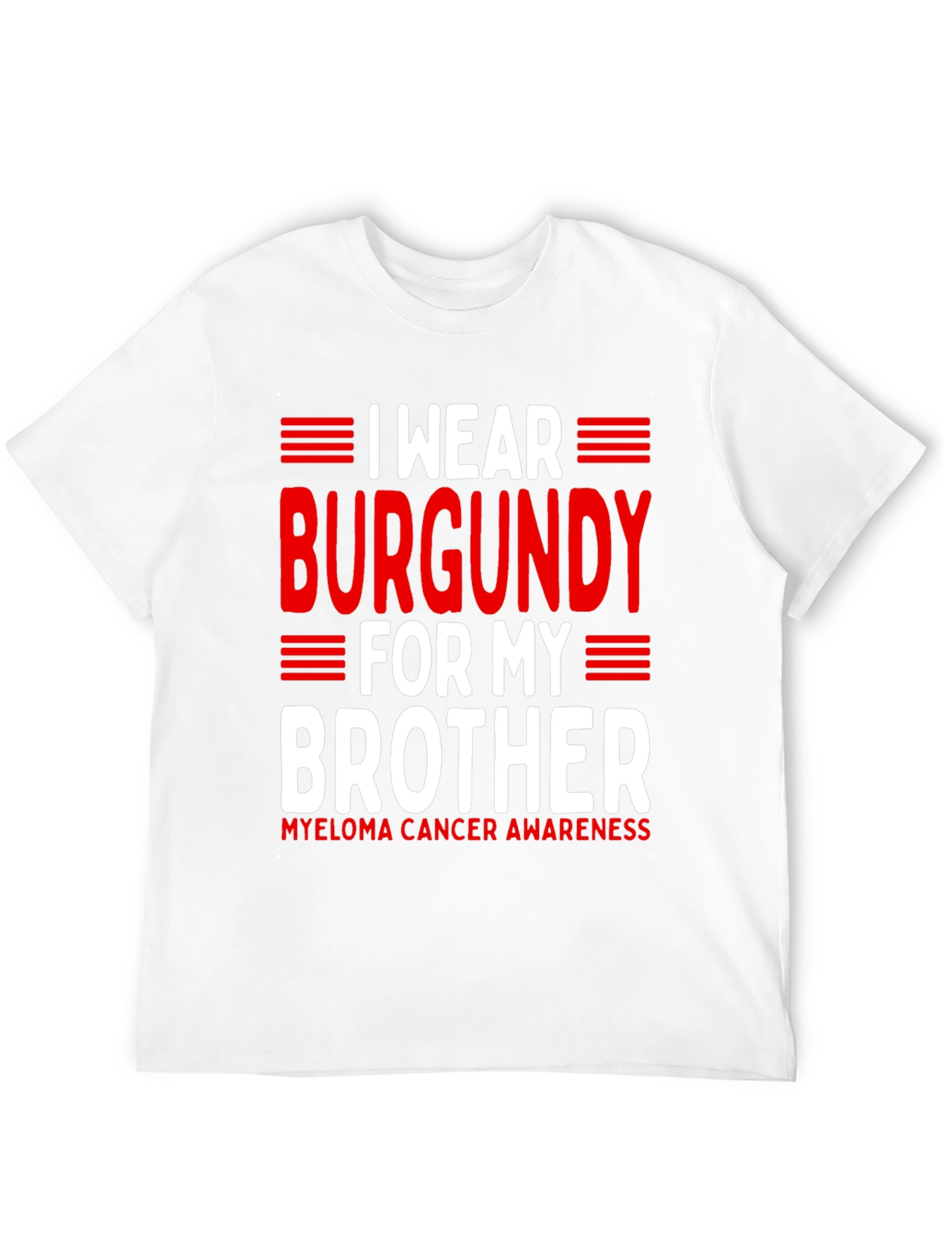 Burgundy Brother Awareness T-Shirt