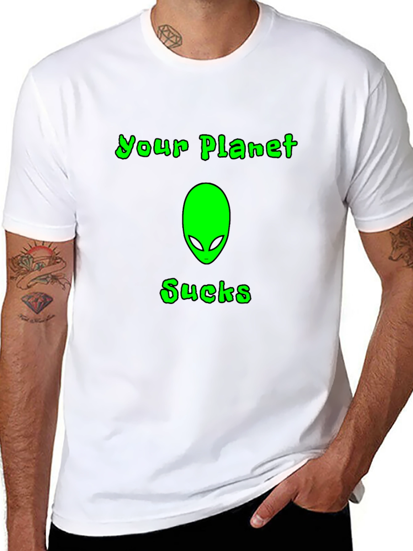 Your Planet Sucks Alien T-Shirt
