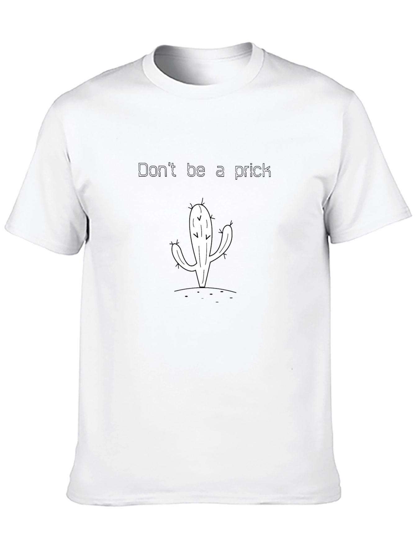 Funny Cactus Graphic T-Shirt - Dont Be a Prick
