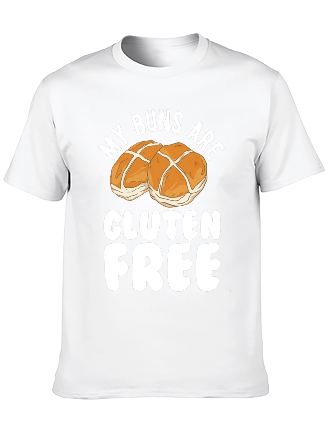Funny Gluten Free Buns Graphic T-Shirt