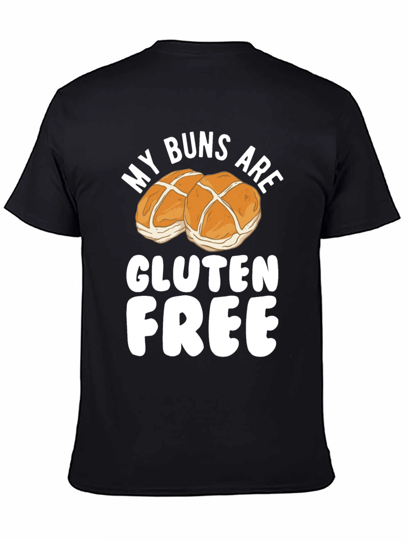 Funny Gluten Free Buns Graphic T-Shirt